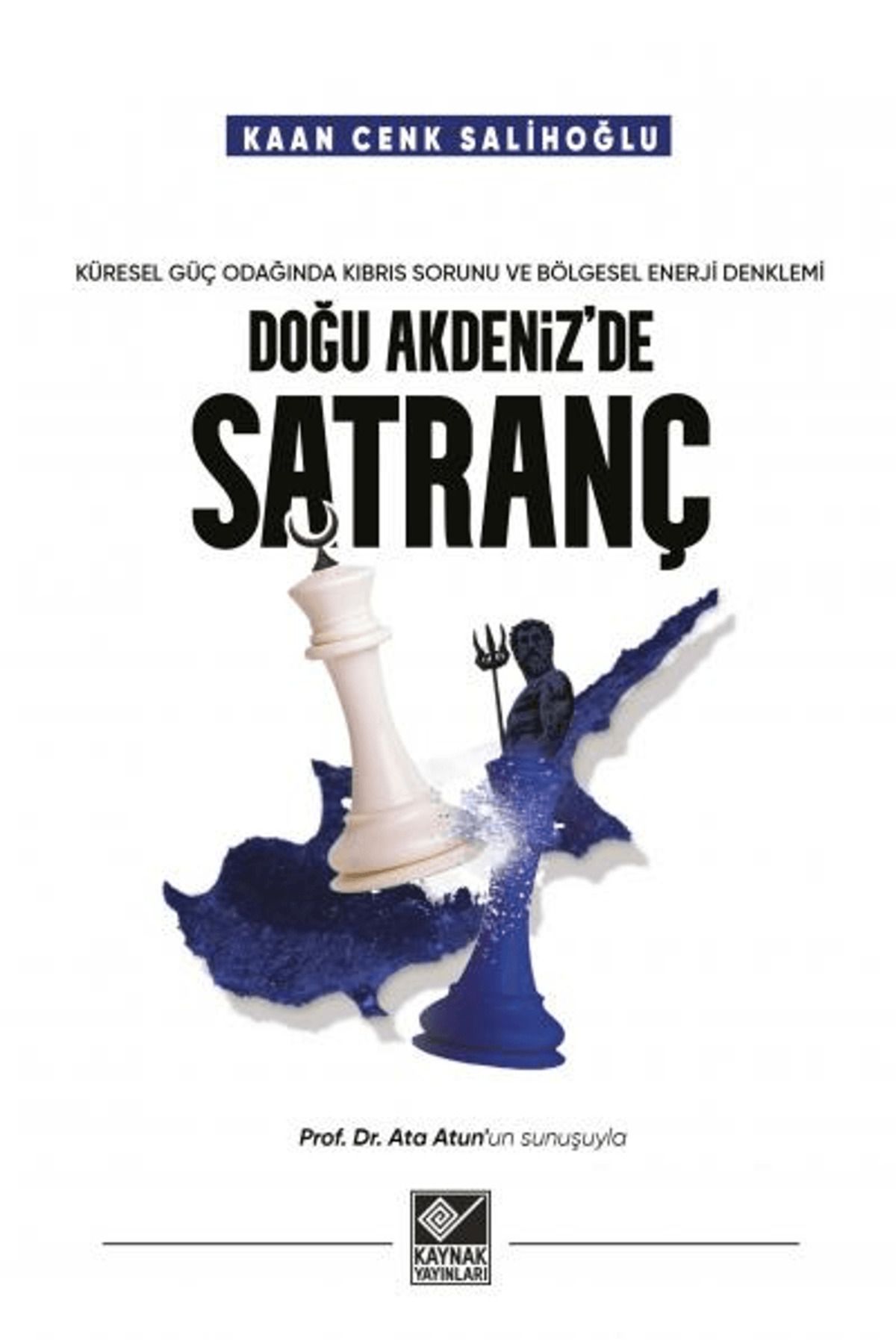 Kaynak Yayınları Doğu Akdeniz'de Satranç
