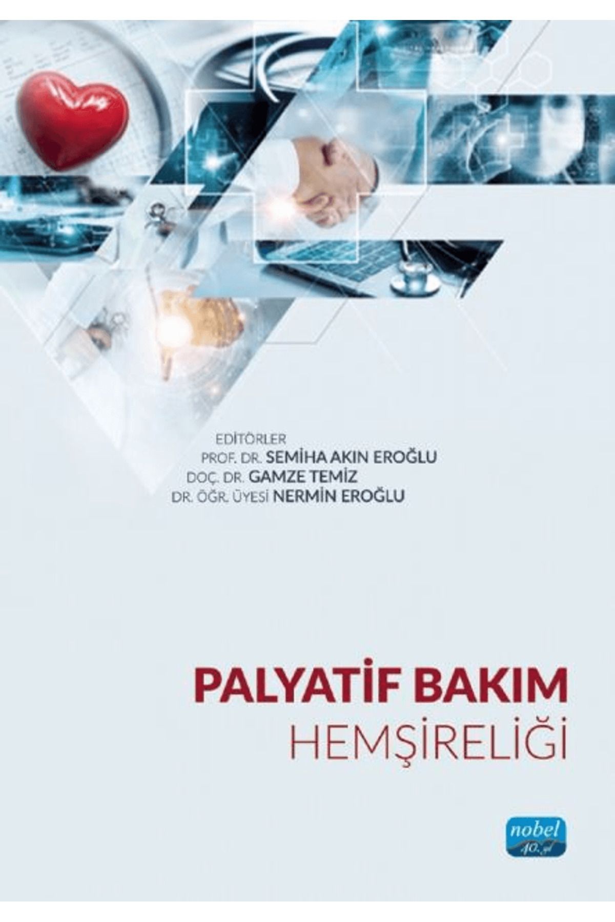 Nobel Akademik Yayıncılık Palyatif Bakım Hemşireliği