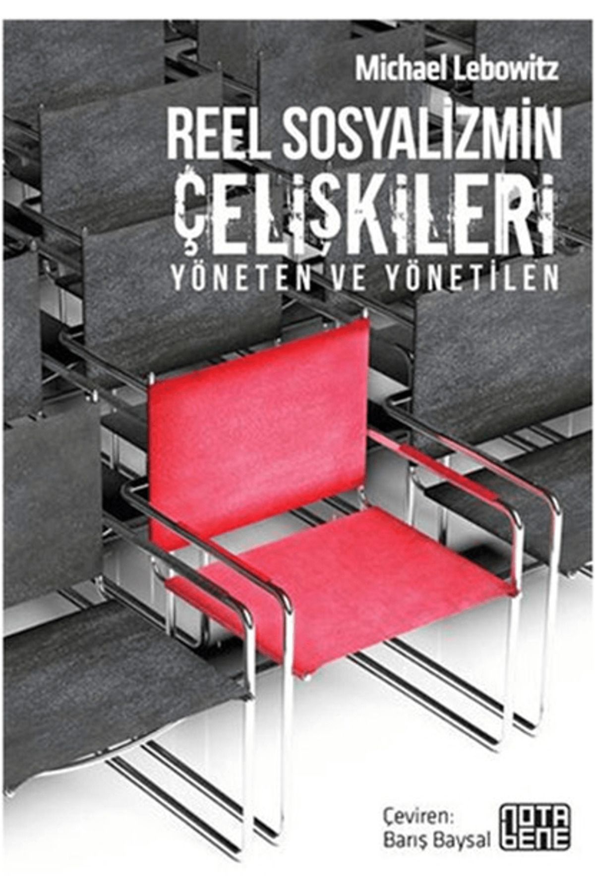 Nota Bene Yayınları Reel Sosyalizmin Çelişkileri