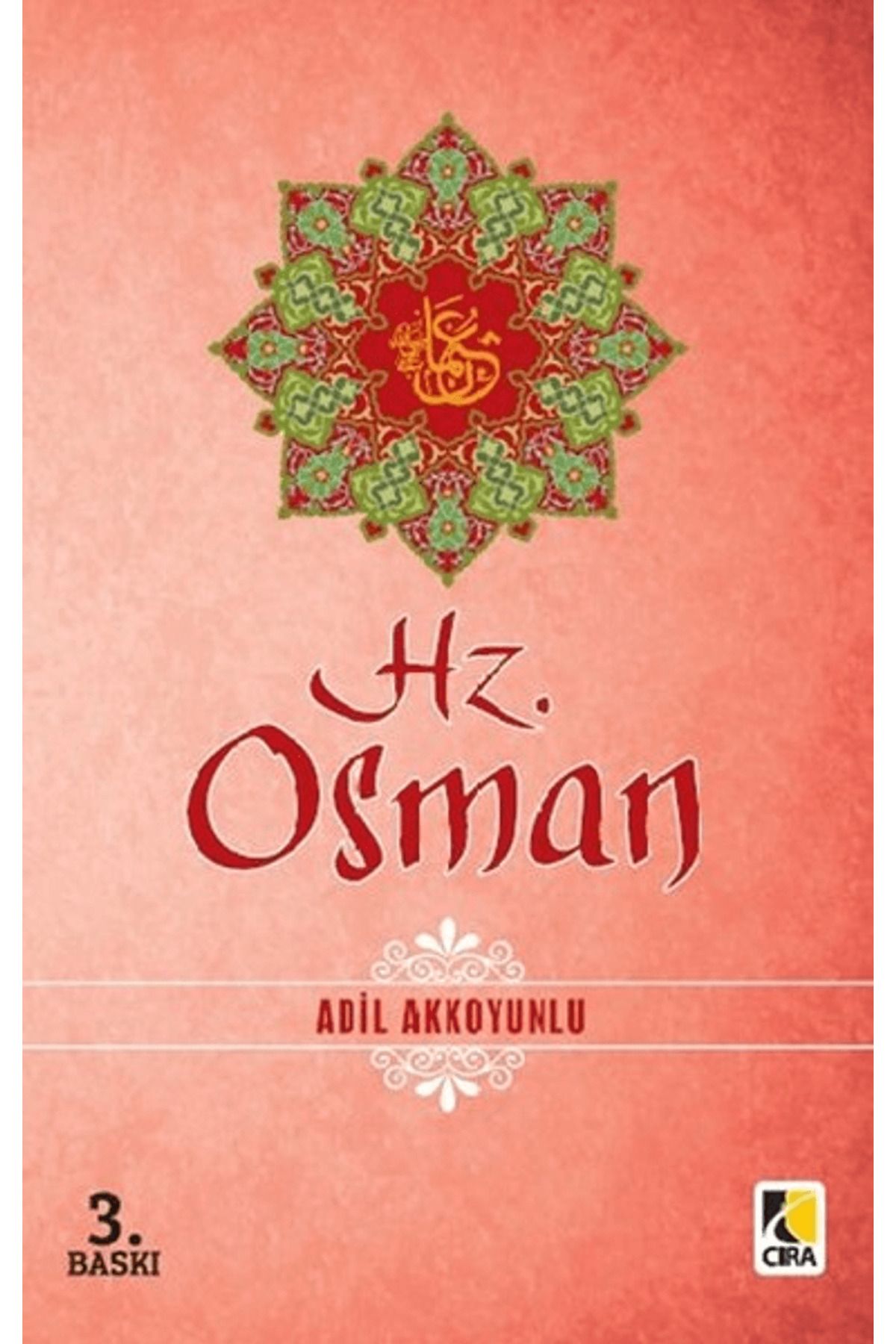 Çıra Yayınları Hz. Osman