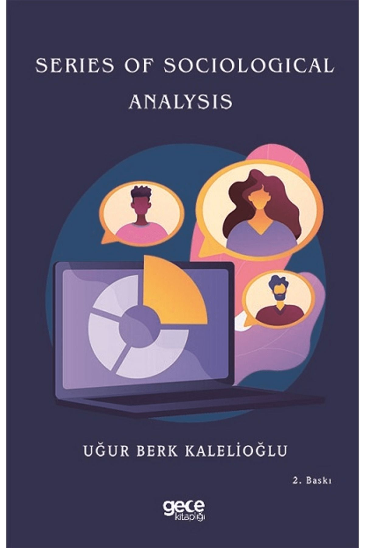 Gece Kitaplığı Series Of Sociological Analysis