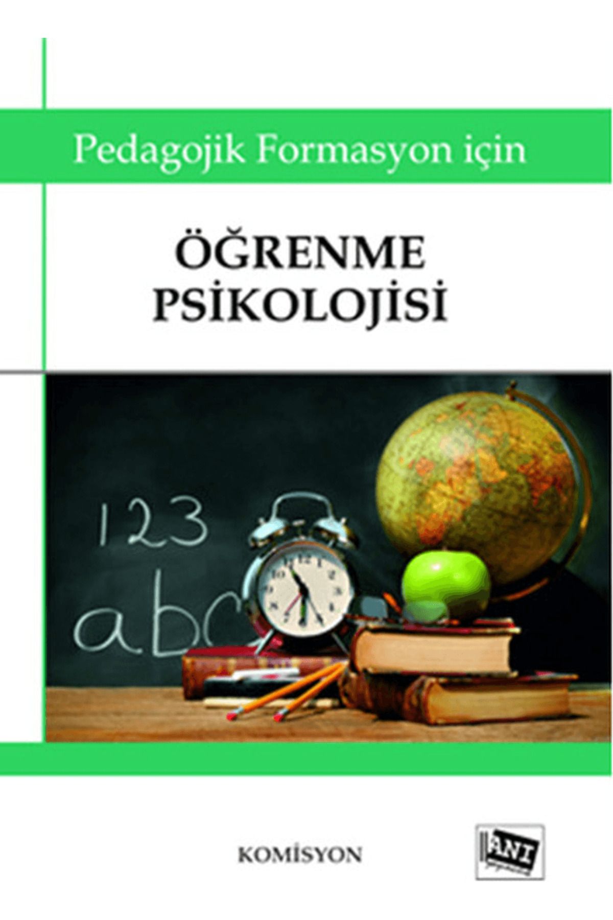 Anı Yayıncılık Öğrenme Psikolojisi