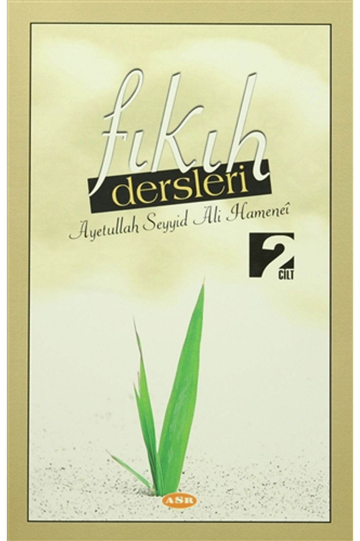 Asr Yayınları Fıkıh Dersleri 2. Cilt
