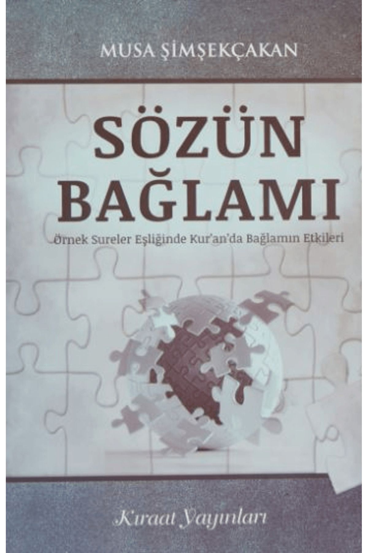 Kıraat Yayınları Sözün Bağlamı