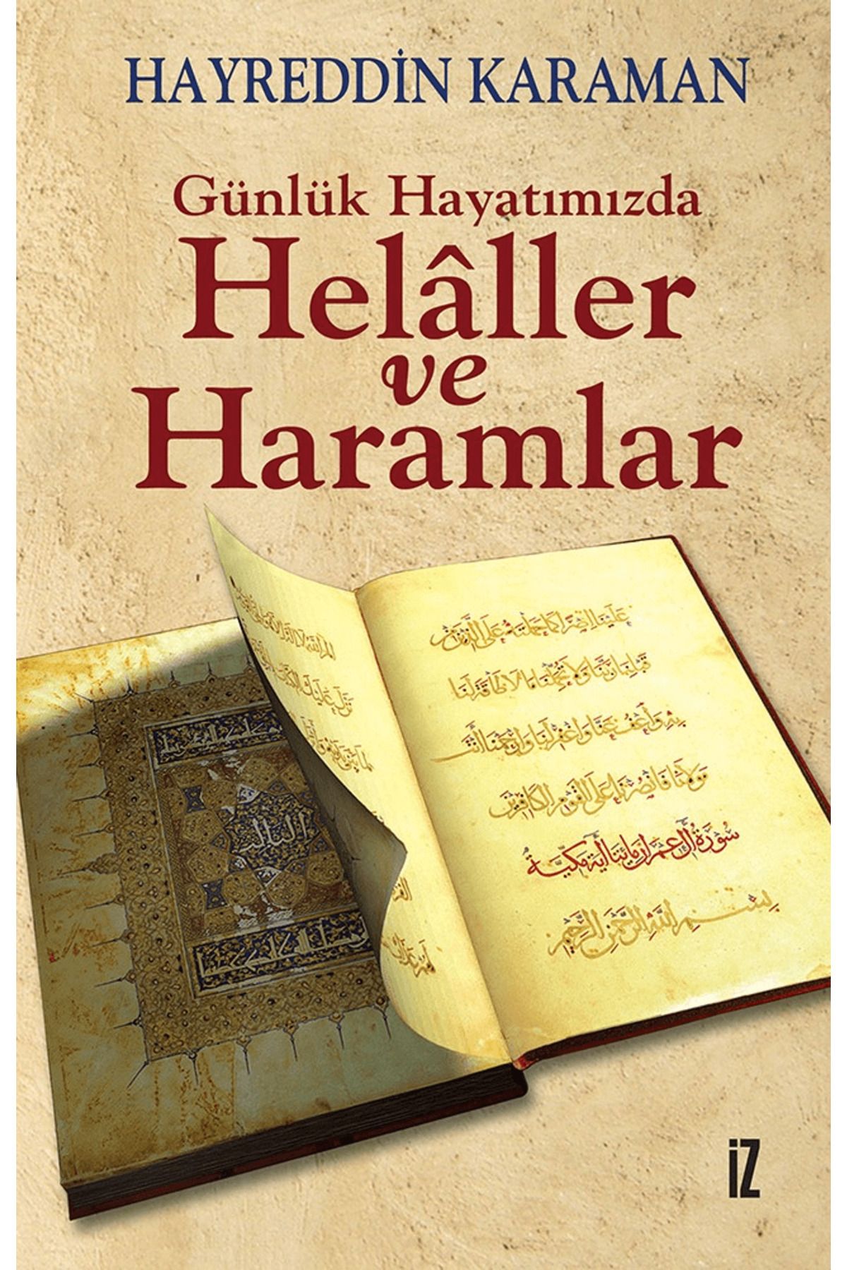İz Yayıncılık Günlük Hayatımızda Helaller ve Haramlar