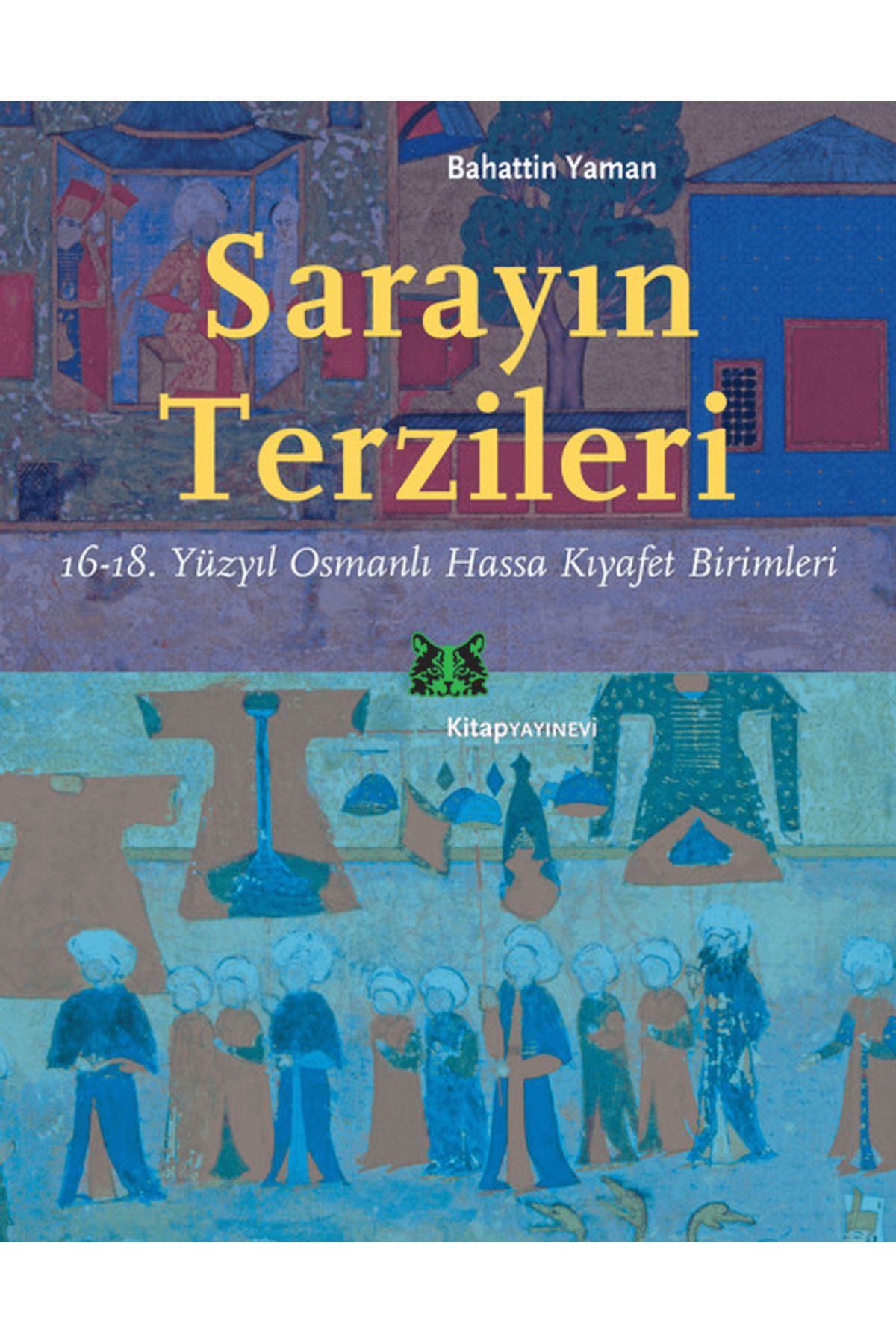 Kitap Yayınevi Sarayın Terzileri