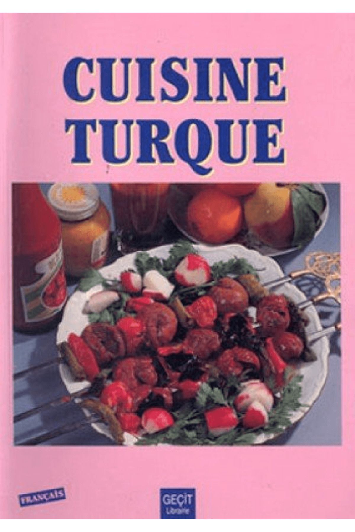 Geçit Kitabevi Cuisine Turque