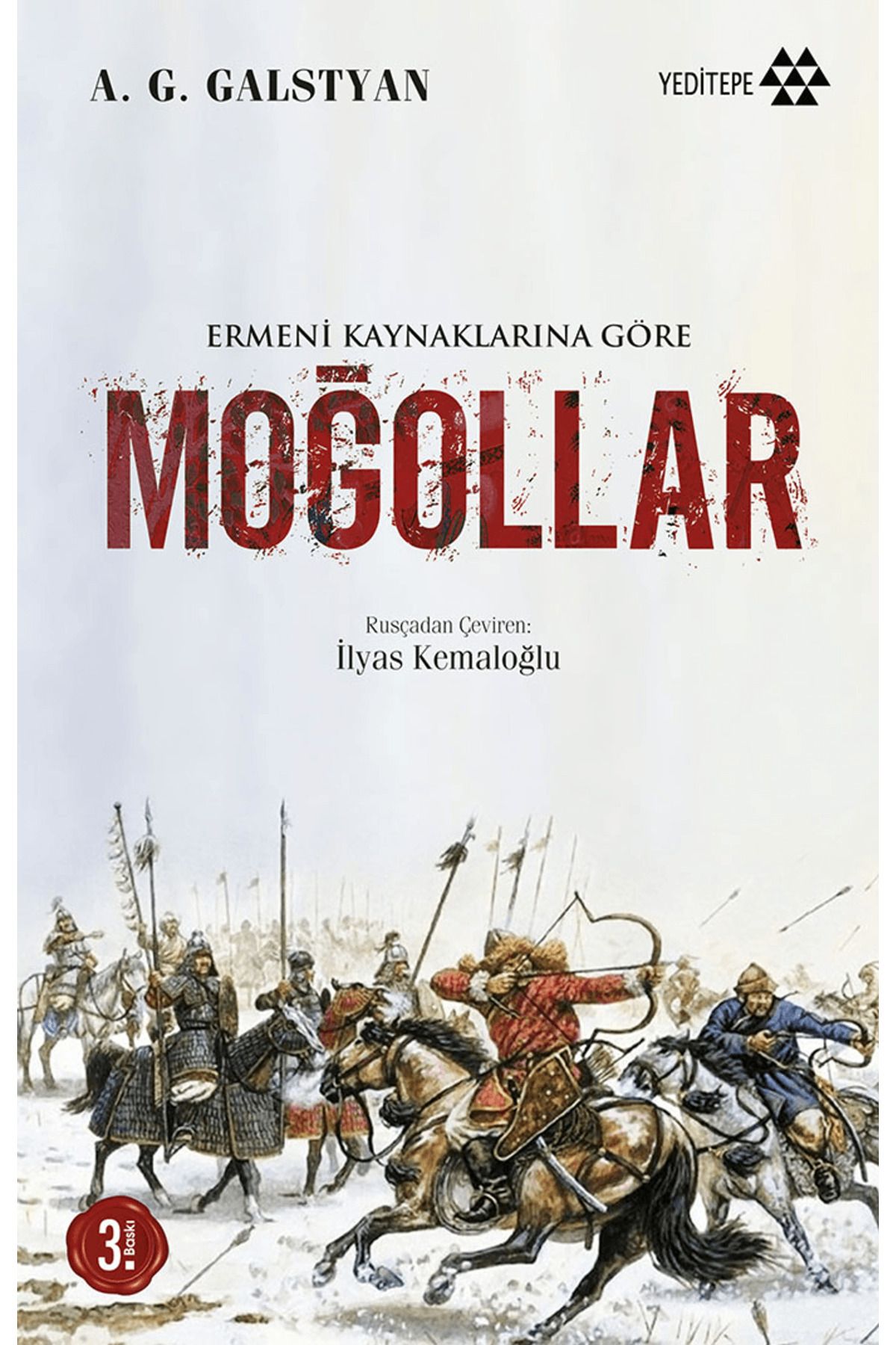 Yeditepe Yayınevi Ermeni Kaynaklarına Göre Moğollar