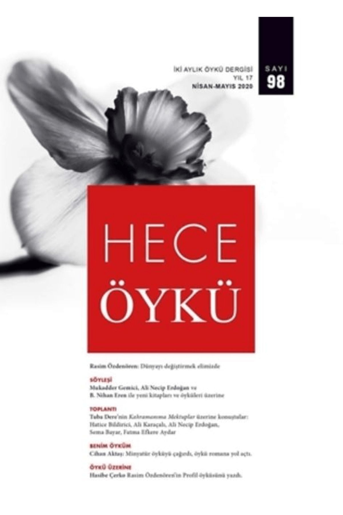 Hece Dergisi Hece İki Aylık Öykü Dergisi Sayı: 98 Nisan 2020