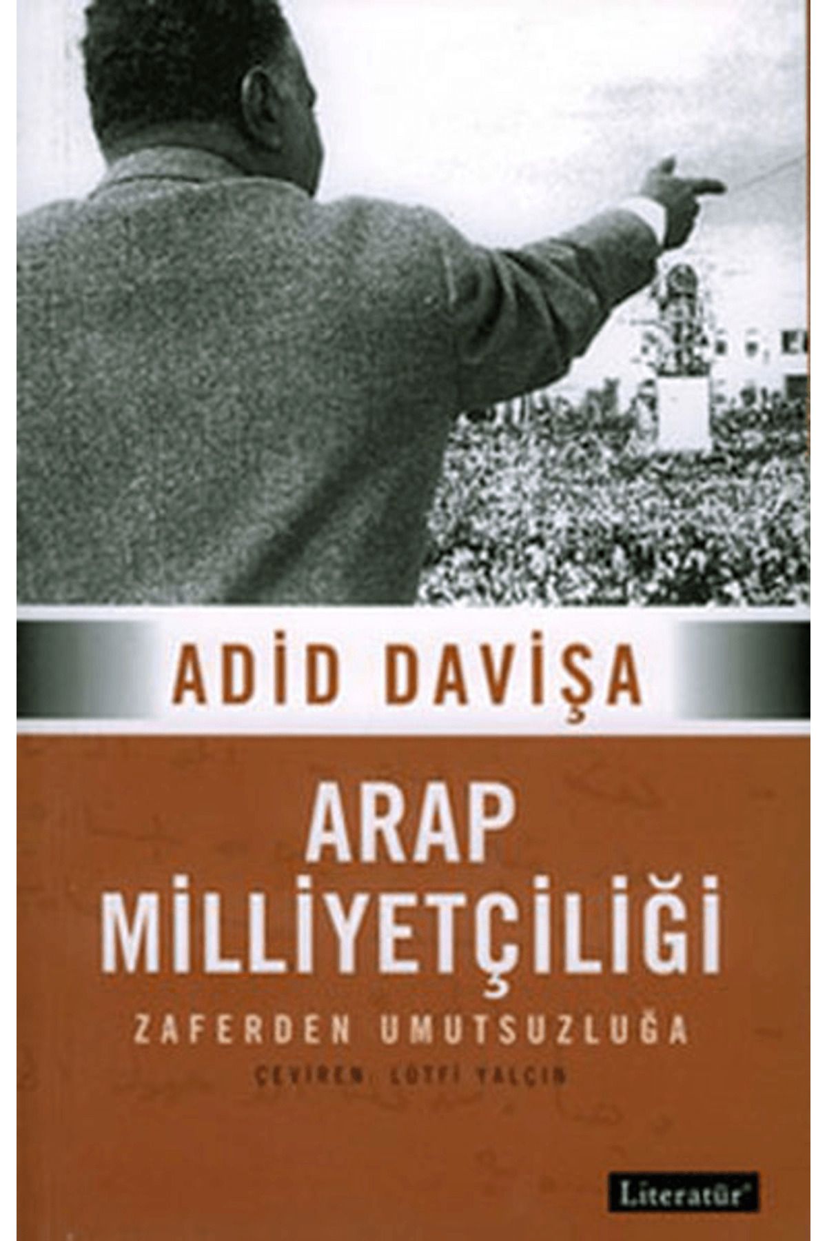 Literatür Yayıncılık Arap Milliyetçiliği