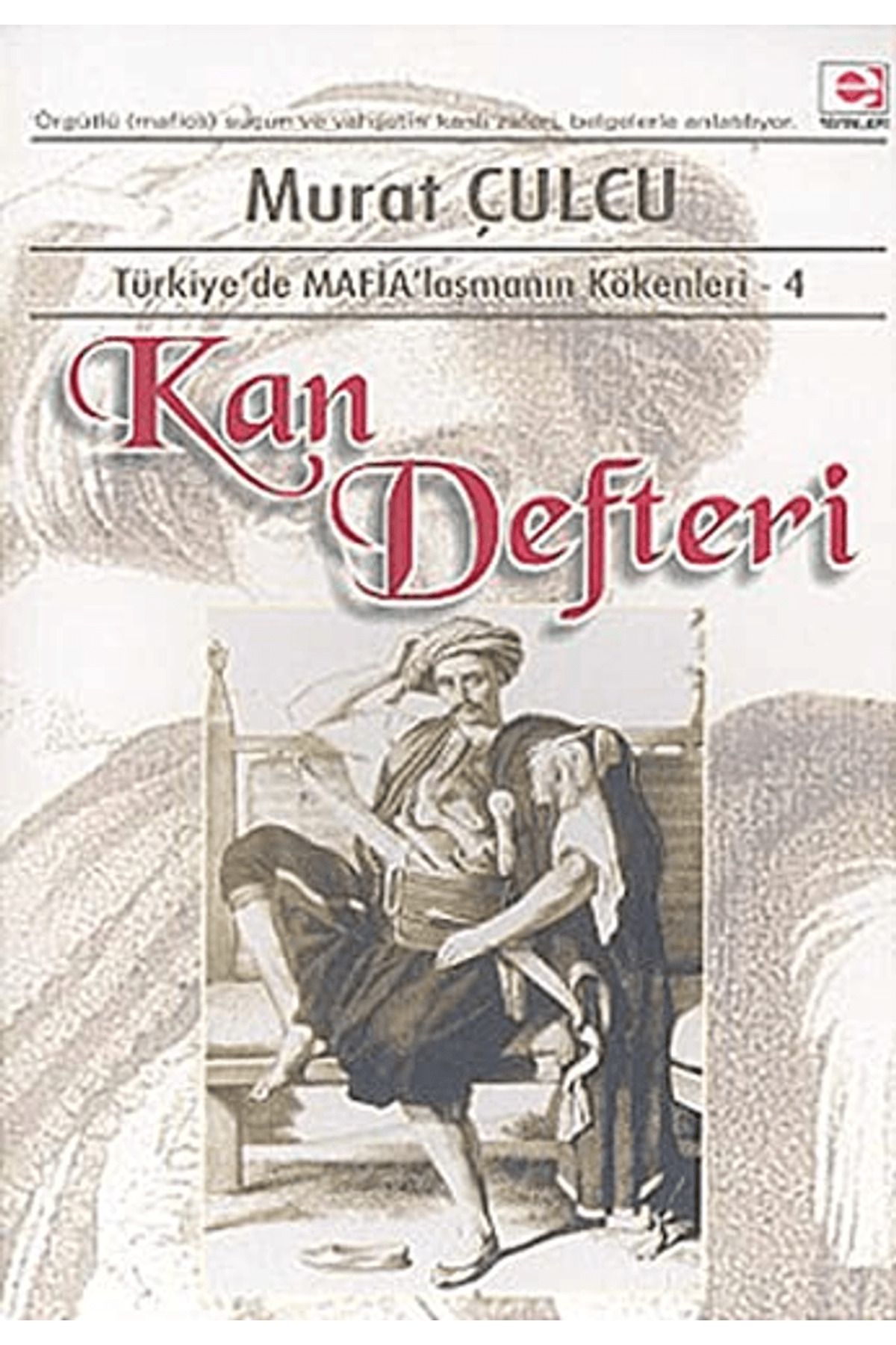 E yayınları Kan Defteri