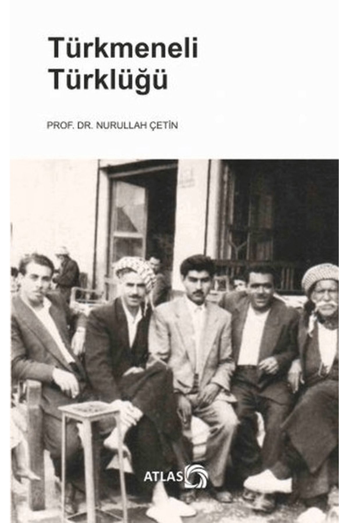 Atlas Kitap Türkmeneli Türklüğü