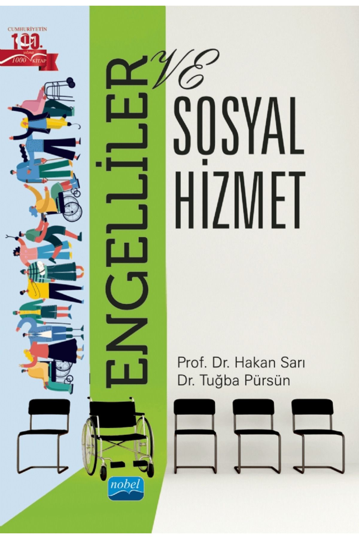 Nobel Akademik Yayıncılık Engelliler ve Sosyal Hizmet