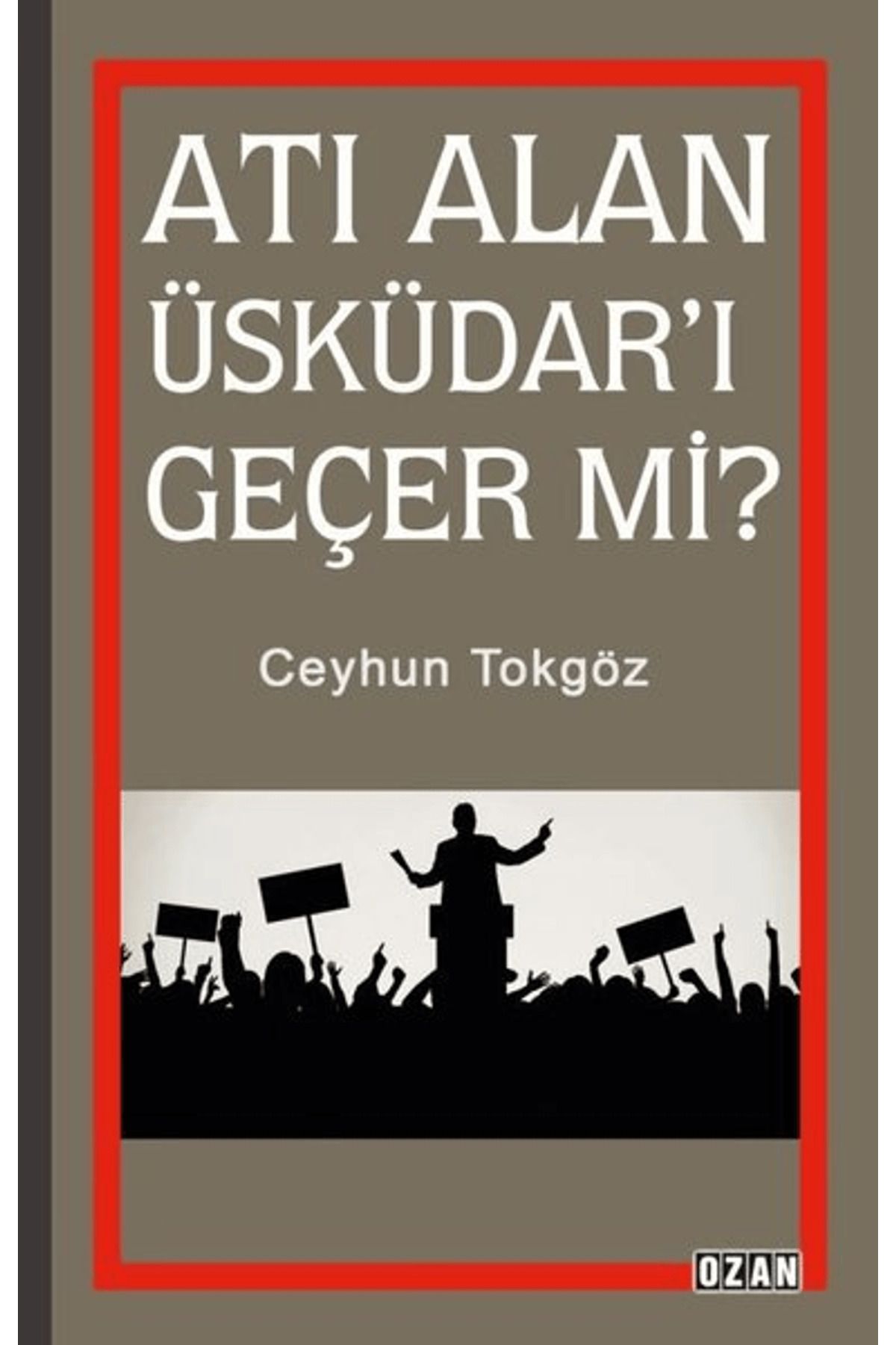 Ozan Yayıncılık Atı Alan Üsküdar'ı Geçer mi?