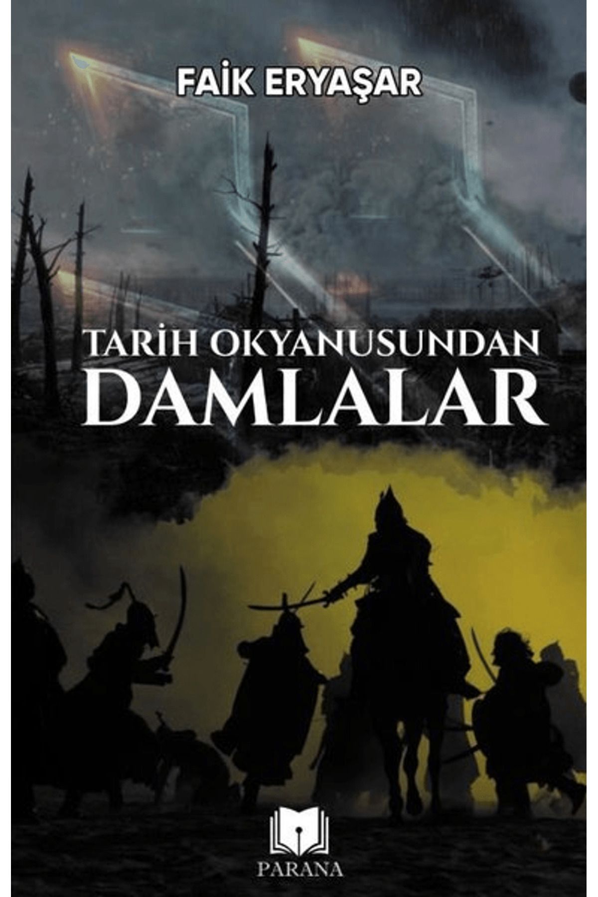 Parana Yayınları Tarih Okyanusundan Damlalar