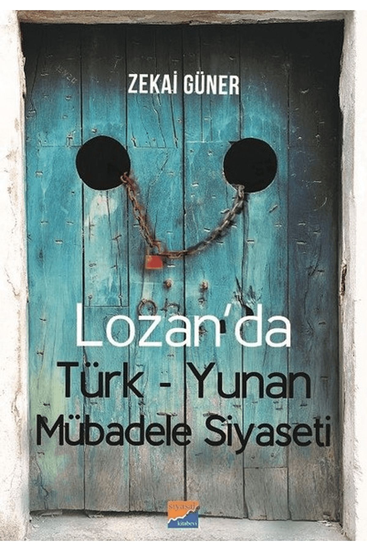 Siyasal Kitabevi Lozan'da Türk-Yunan Mübadele Siyaseti
