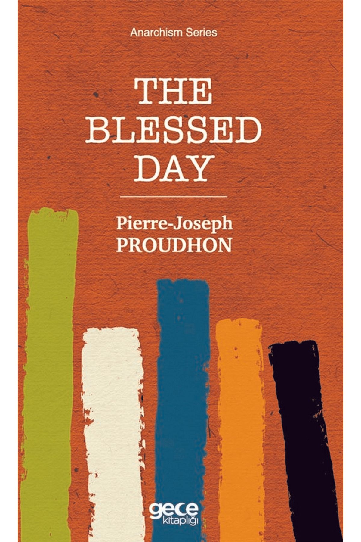 Gece Kitaplığı The Blessed Day