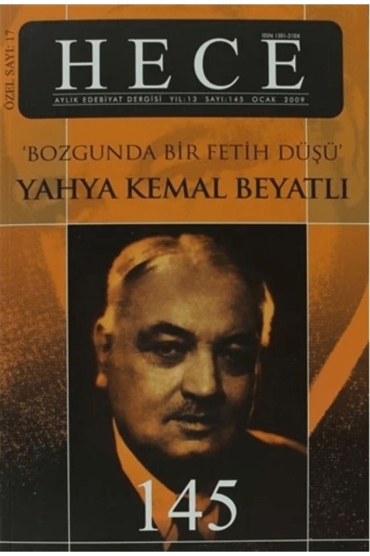 Hece Dergisi Hece Aylık Edebiyat Dergisi Yahya Kemal Beyatlı Özel Sayı: 17 - 145 (Ciltsiz)