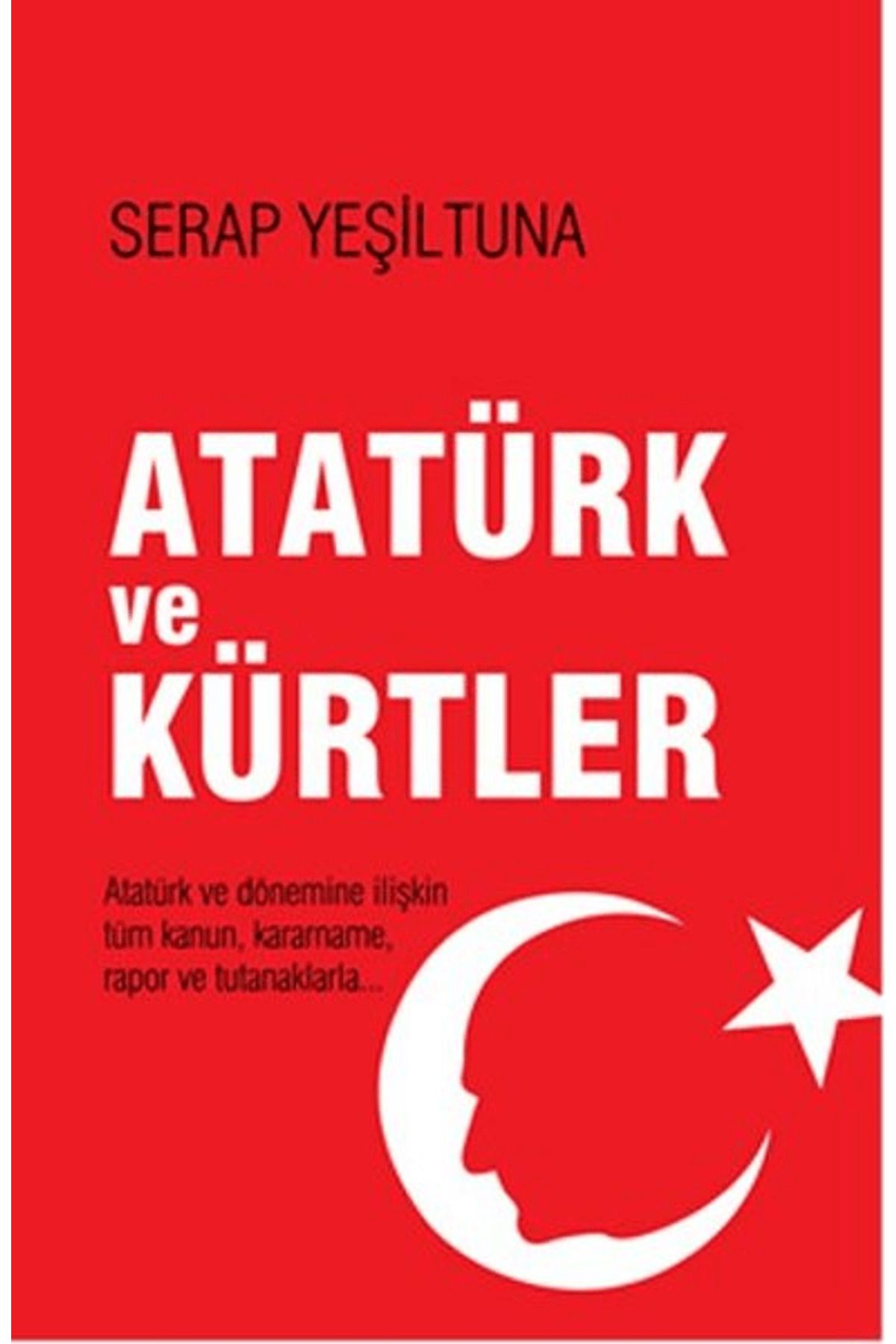 İleri Yayınları Atatürk ve Kürtler