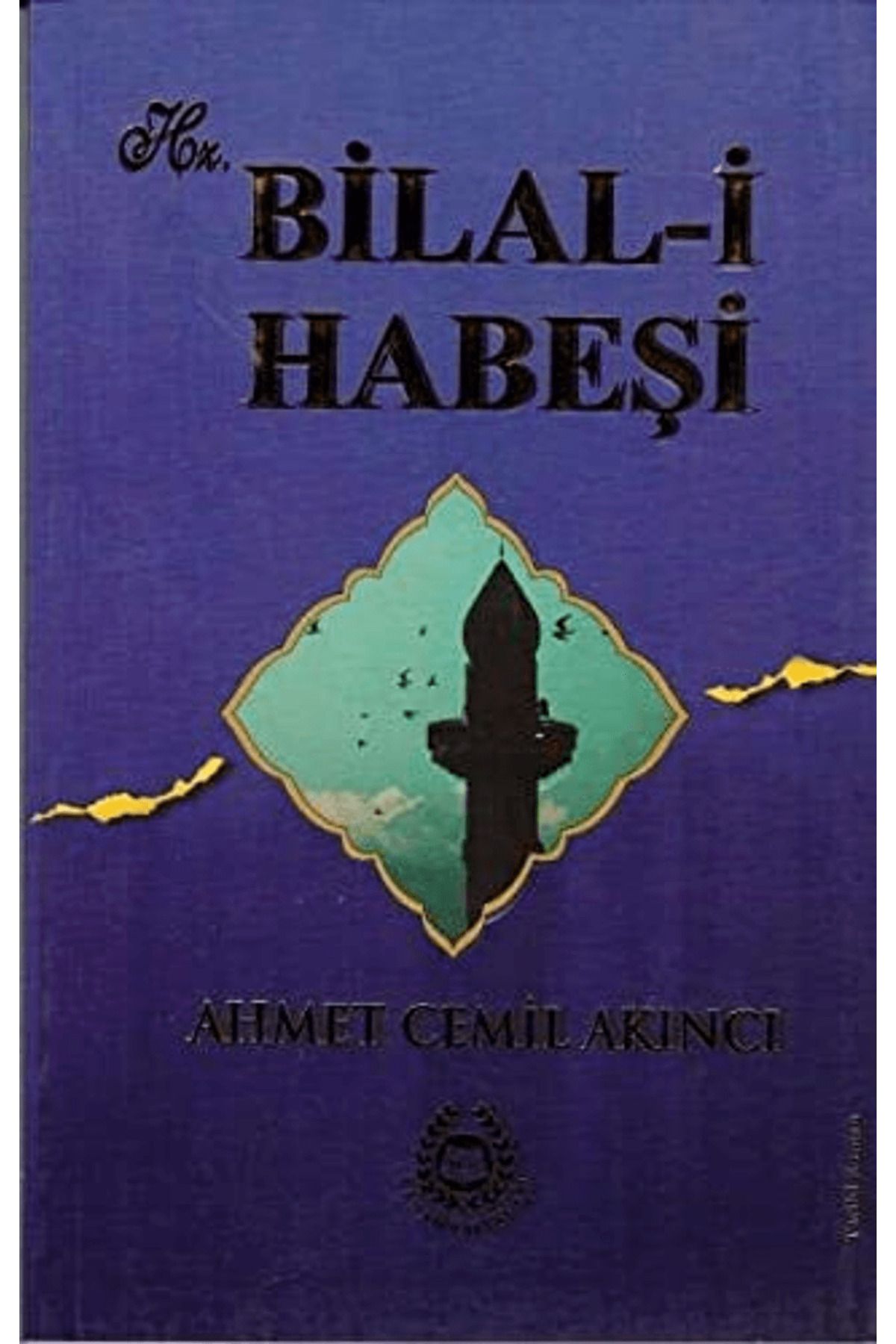 Bahar Yayınları Hz. Bilal-i Habeşi