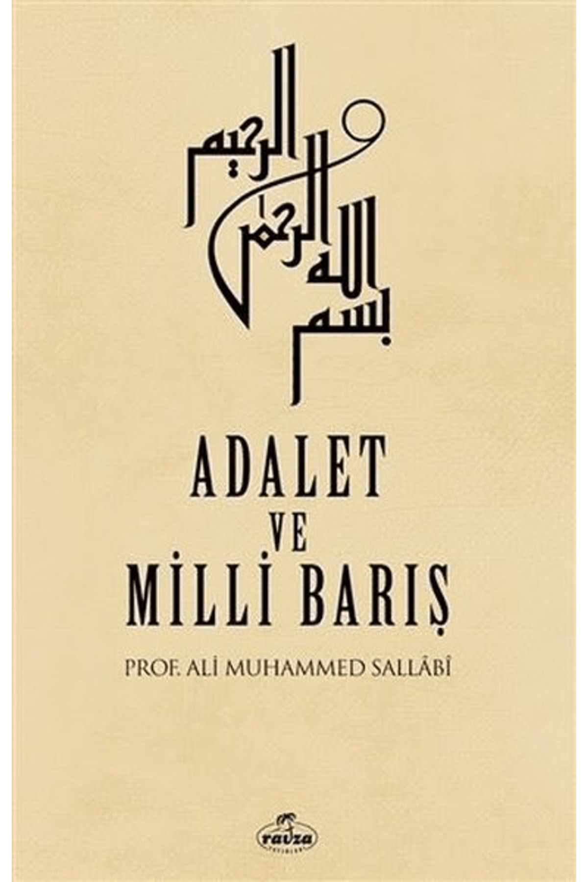 Ravza Yayınları Adalet ve Milli Barış