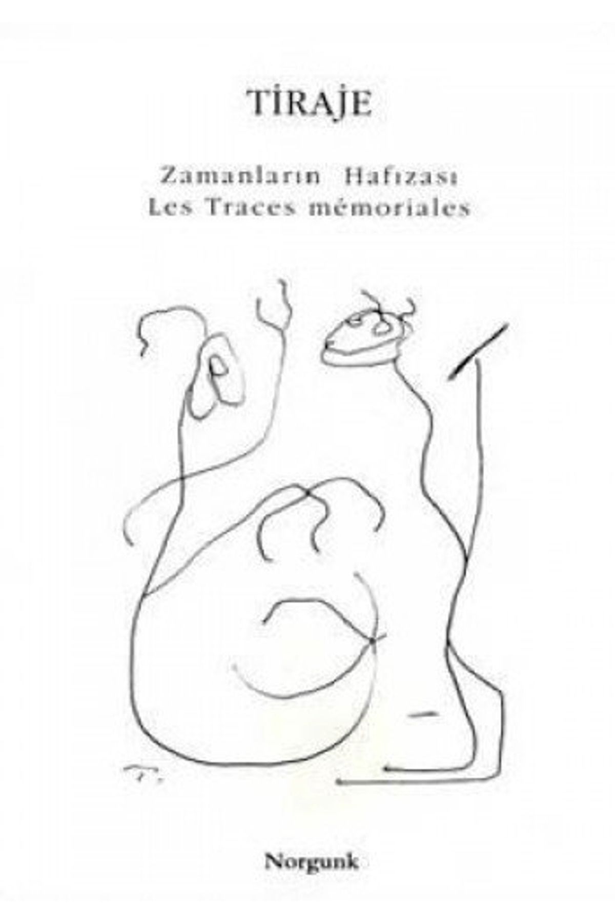 Norgunk Yayıncılık Traje Zamanların Hafızası / Les Traces Memoriales