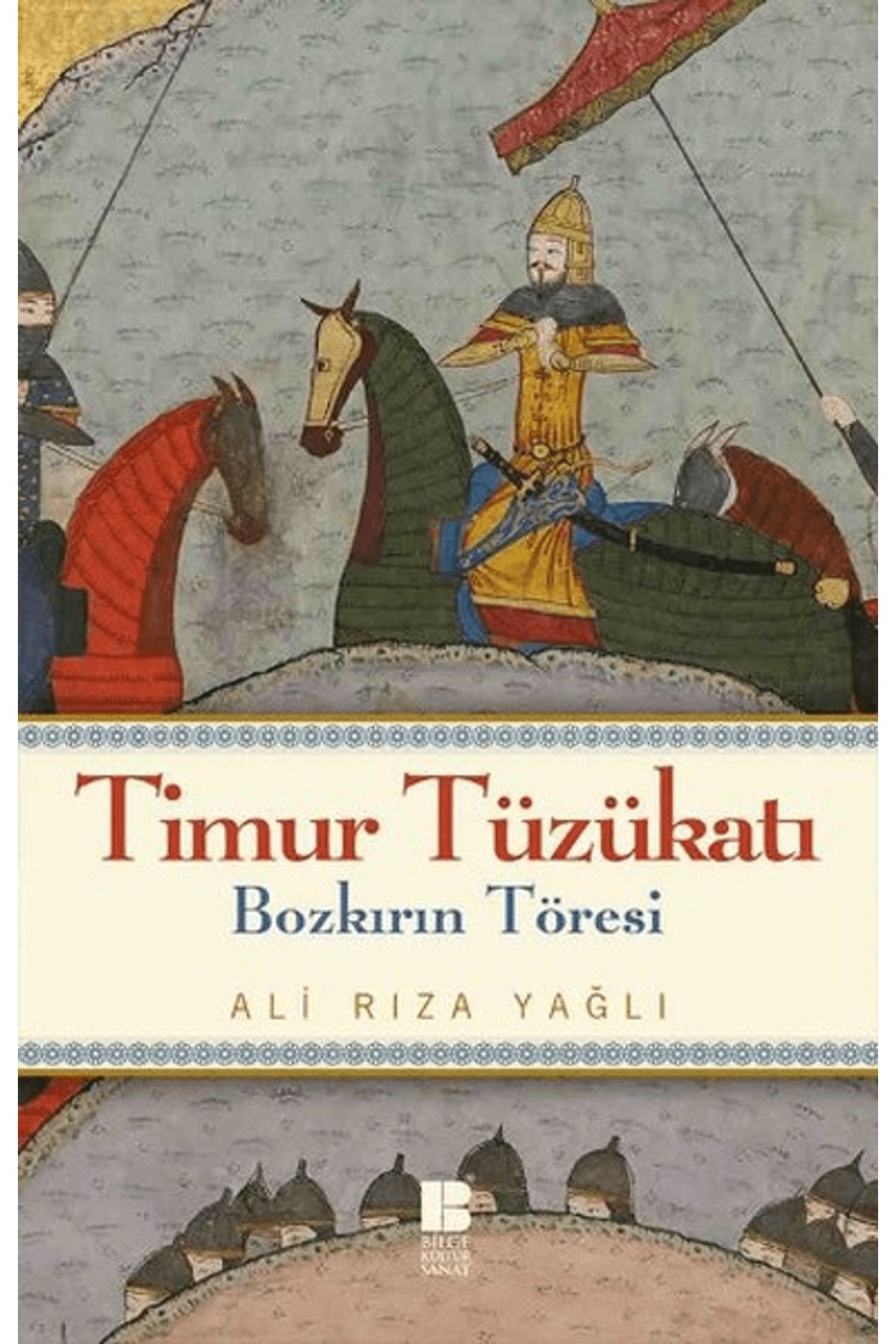 Bilge Kültür Sanat Timur Tüzükatı