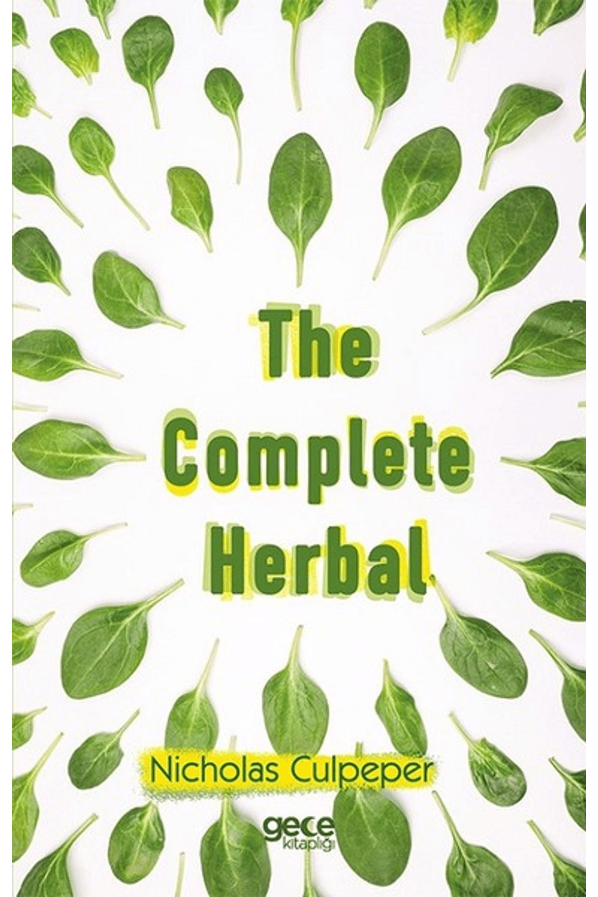 Gece Kitaplığı The Complete Herbal
