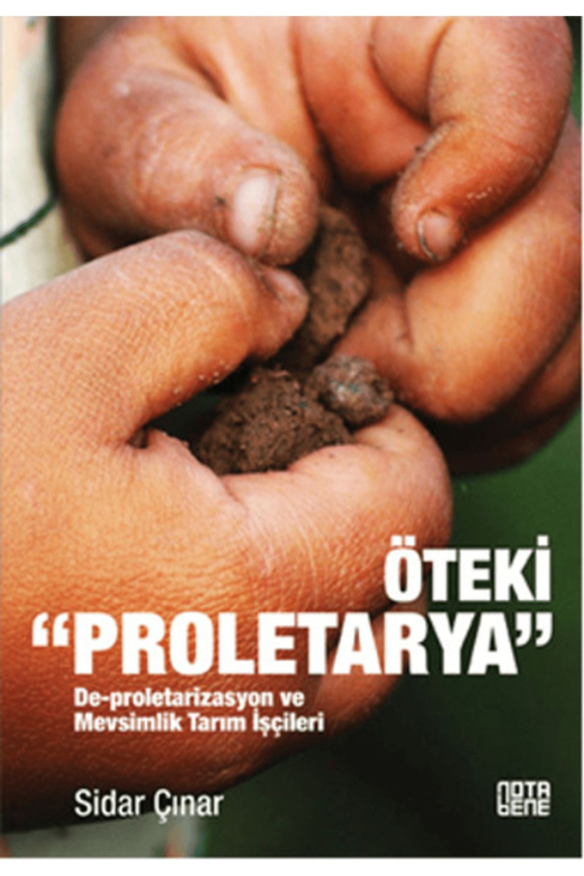 Nota Bene Yayınları Öteki "Proletarya"