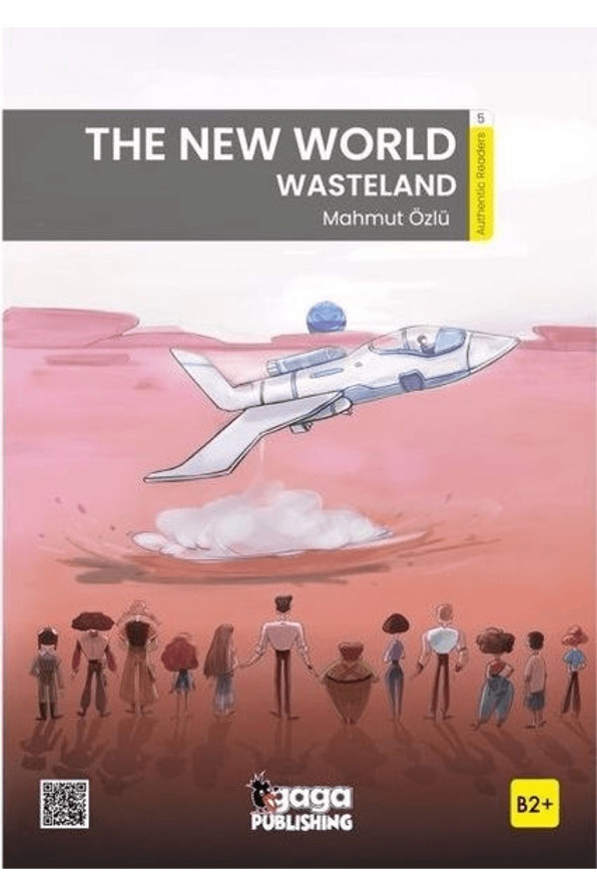 Gaga Yayınları The New World Wasteland B2 Reader