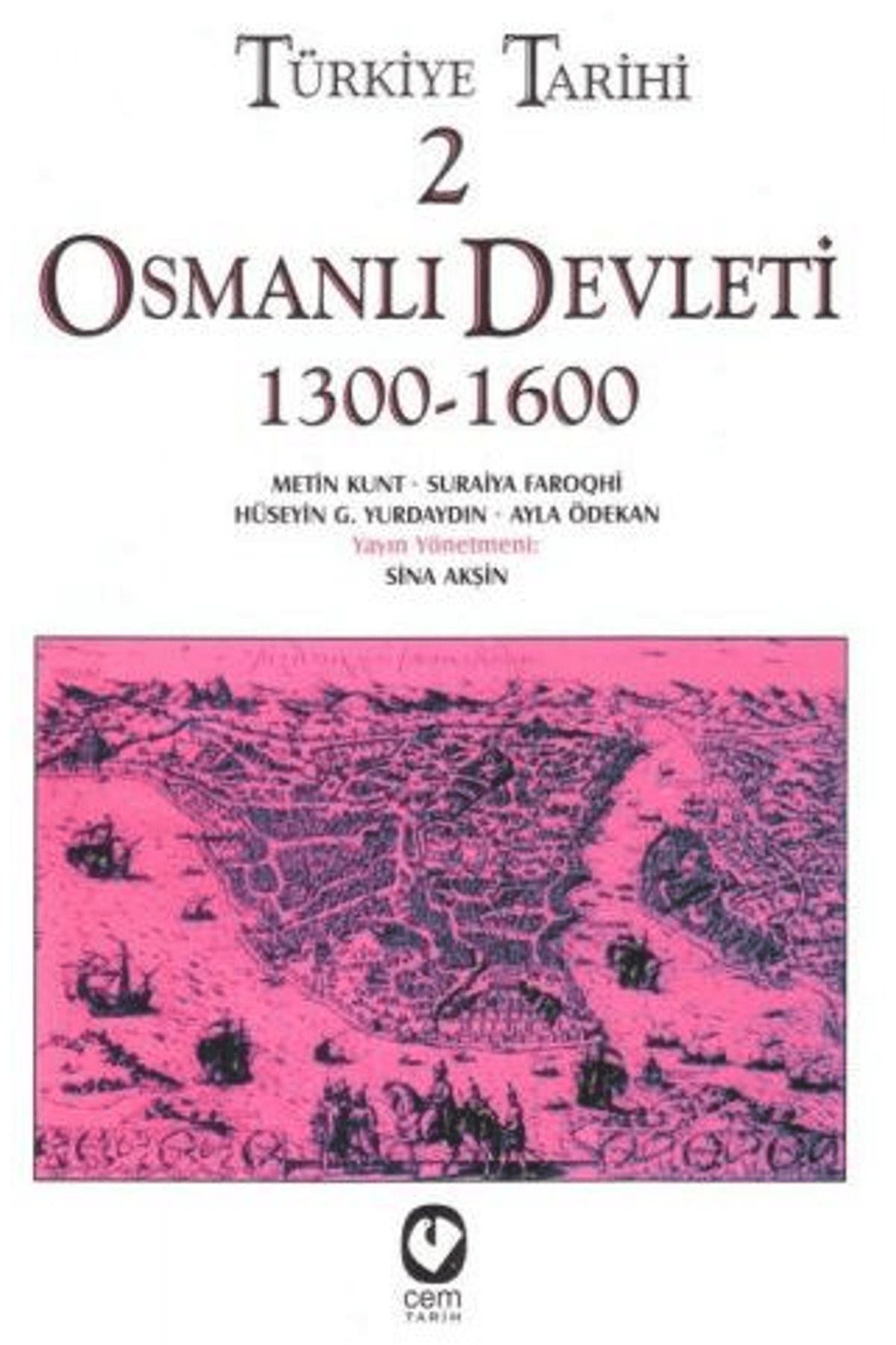 Cem Yayınevi Türkiye Tarihi 2 Osmanlı Devleti 1300-1600