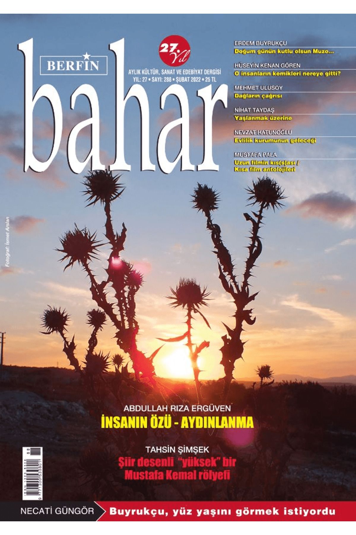 Berfin Bahar Dergisi Berfin Bahar Aylık Kültür Sanat ve Edebiyat Dergisi : 288 Şubat 2022