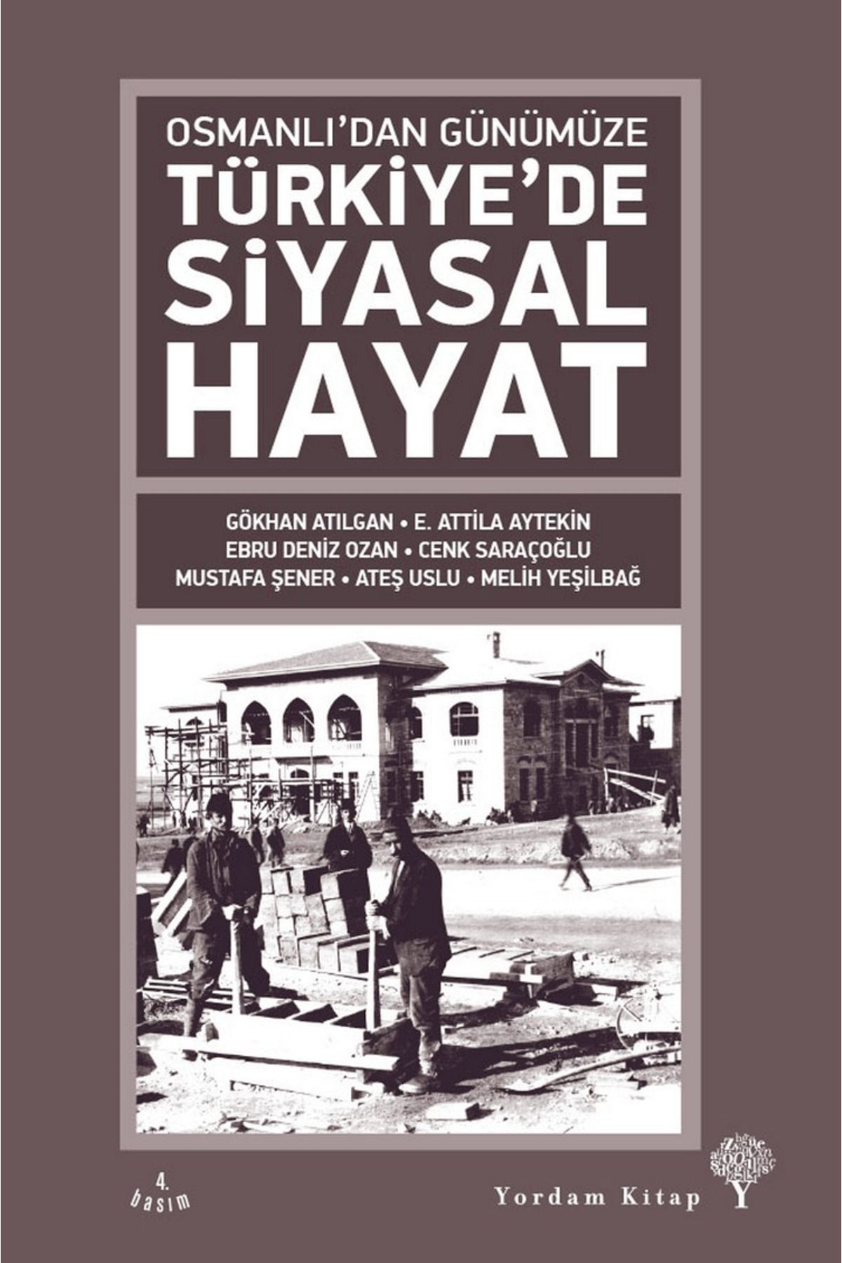 Yordam Kitap Osmanlı'dan Günümüze Türkiye’de Siyasal Hayat