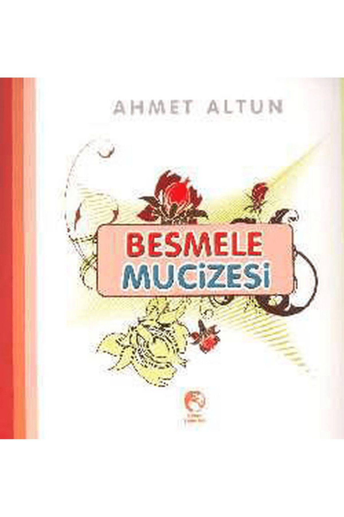 Cihan Yayınları Besmele Mucizesi