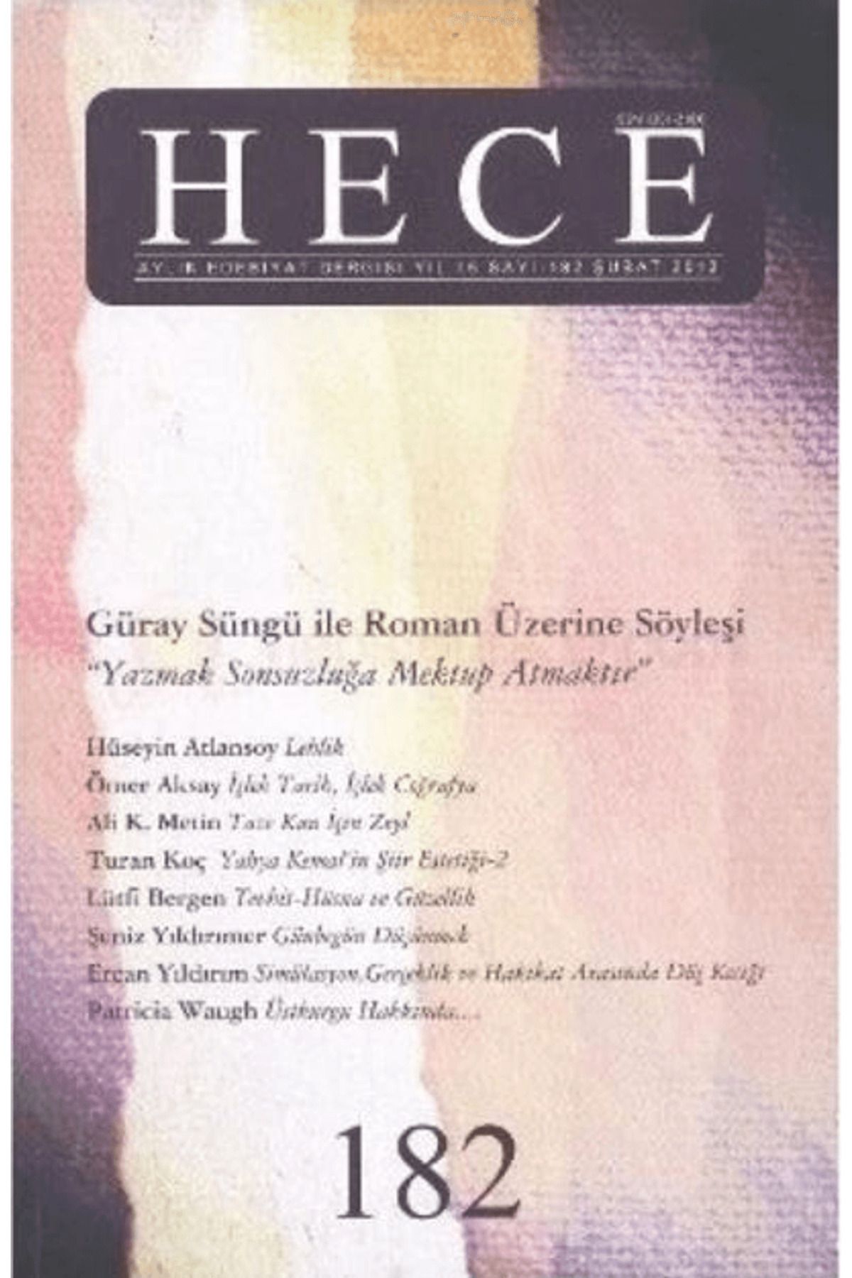Hece Dergisi Hece Aylık Edebiyat Dergisi Sayı: 182