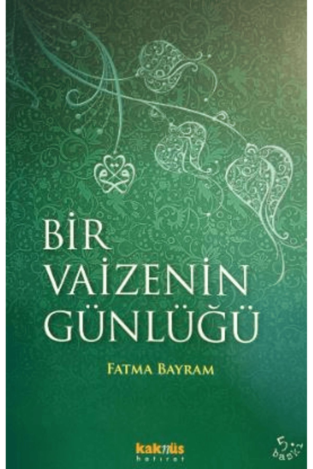 Kaknüs Yayınları Bir Vaizenin Günlüğü