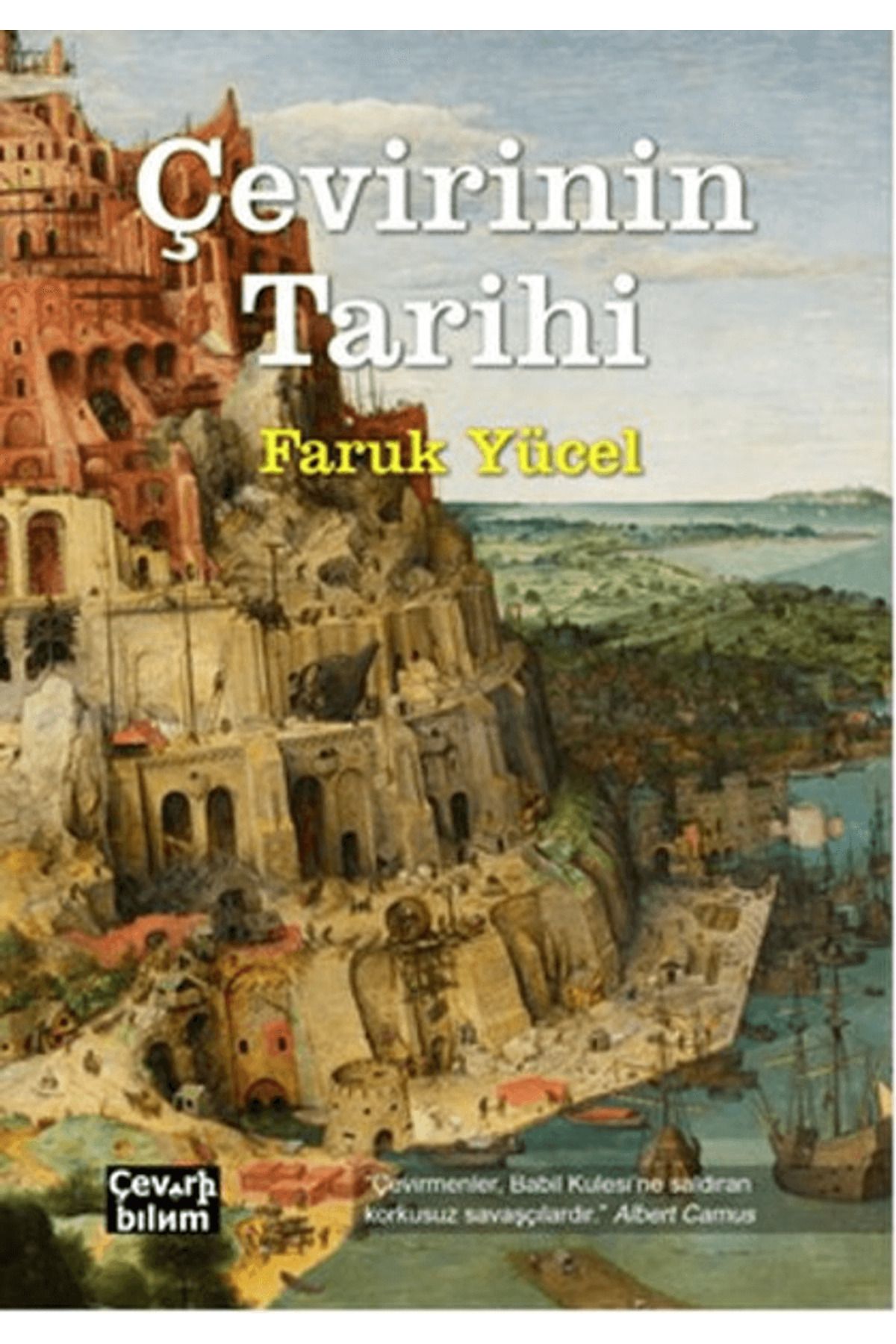 Çeviribilim Çevirinin Tarihi