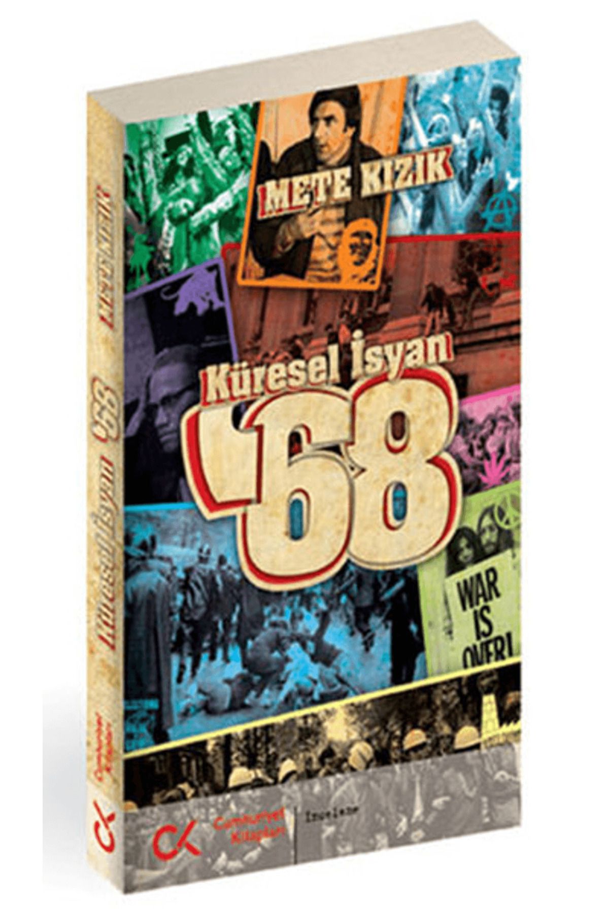 Cumhuriyet Kitapları Küresel İsyan ’68