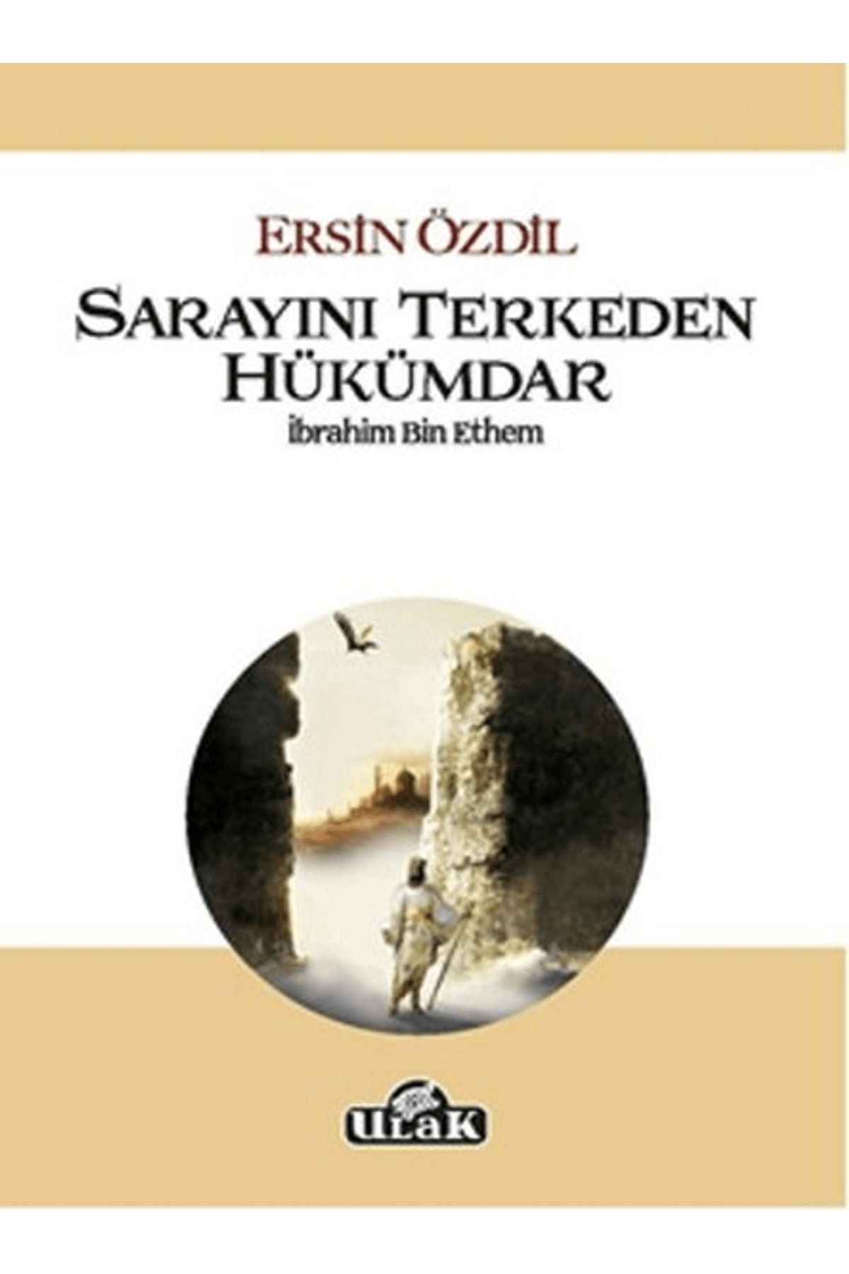 Ulak Yayıncılık Sarayını Terkeden Hükümdar