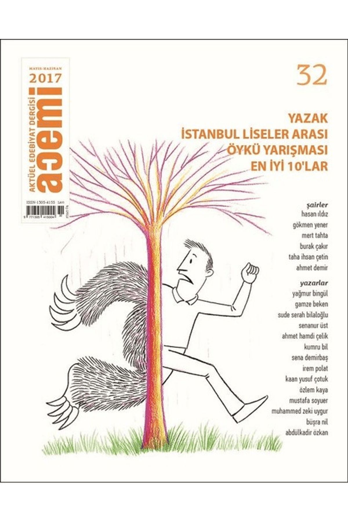 Acemi Dergisi Acemi Aktüel Edebiyat Dergisi Sayı: 32 Mayıs - Haziran 2017