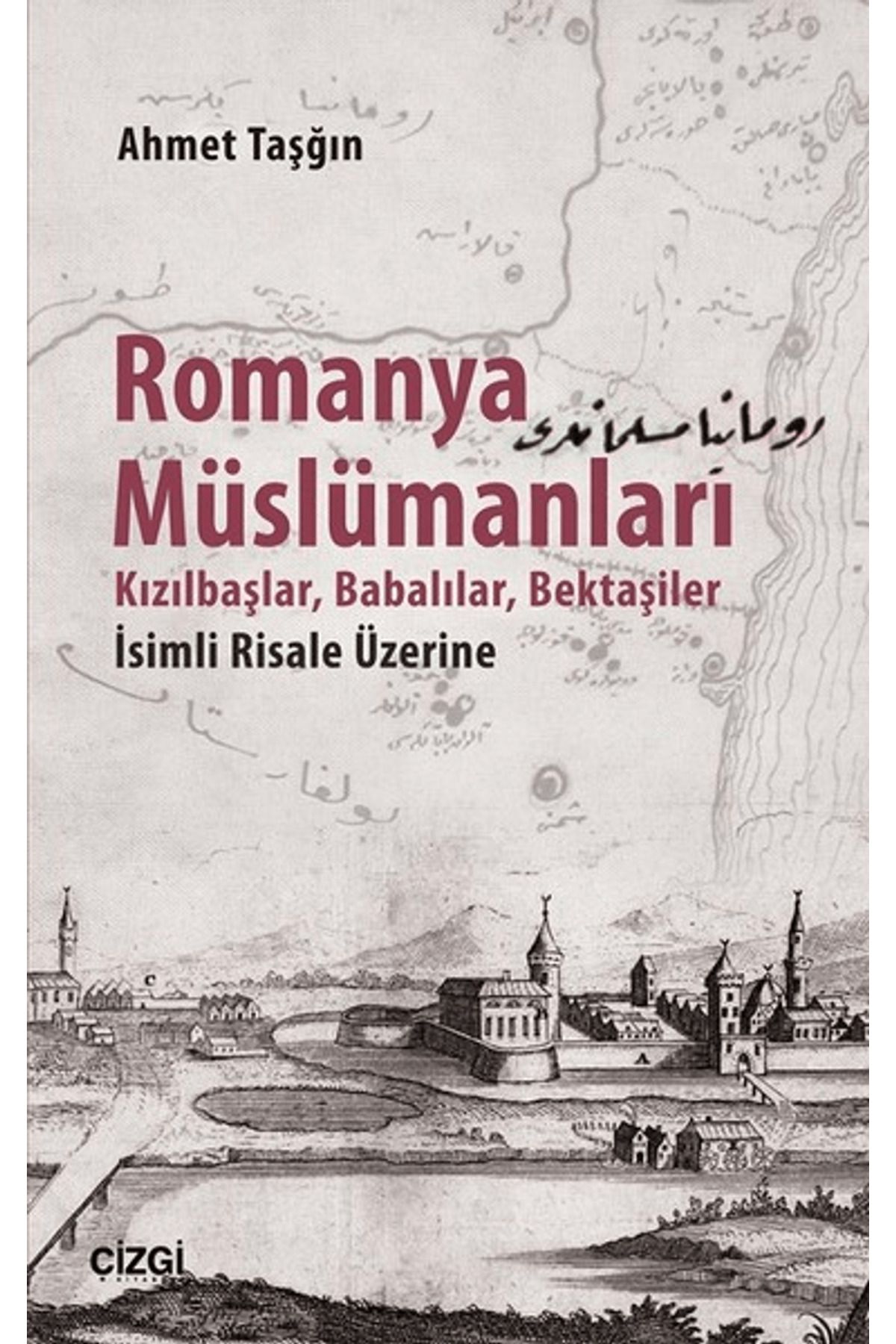 Çizgi Kitabevi Yayınları Romanya Müslümanları