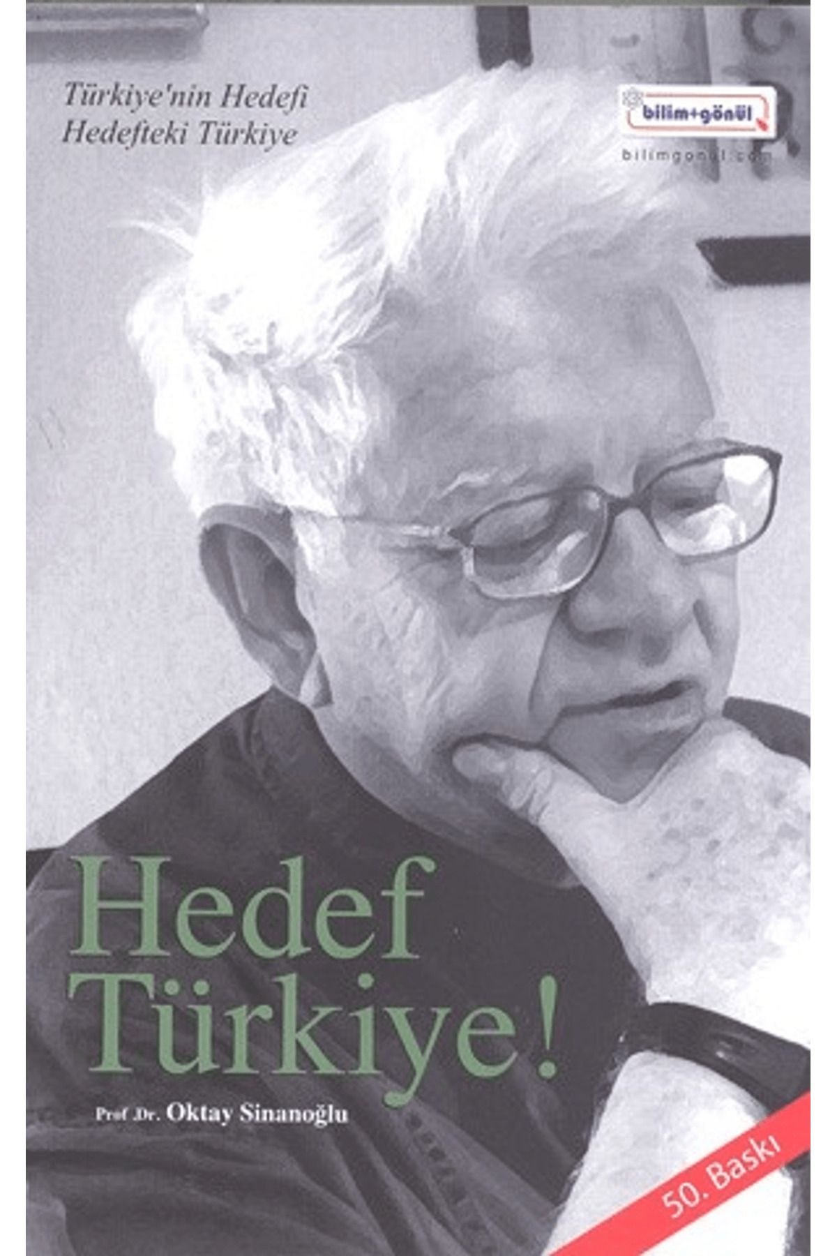 Bilim & Gönül Yayınevi Hedef Türkiye