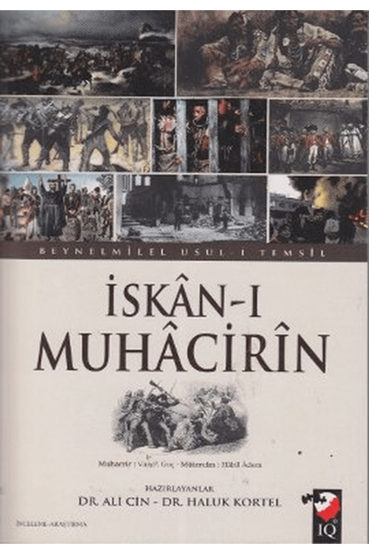 IQ Kültür Sanat Yayıncılık İskan-ı Muhacirin