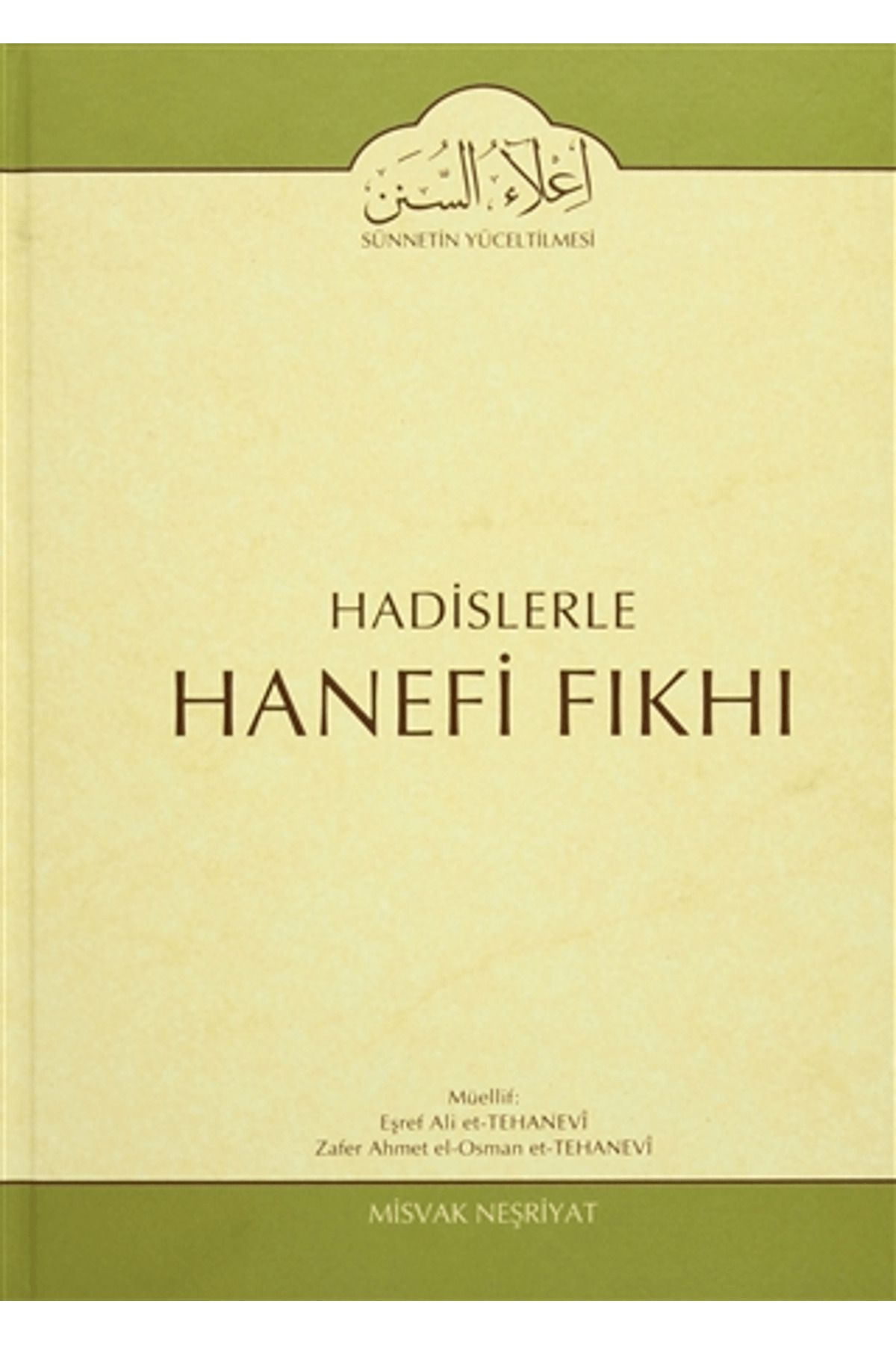 Misvak Neşriyat Yayınevi Hadislerle Hanefi Fıkhı 10