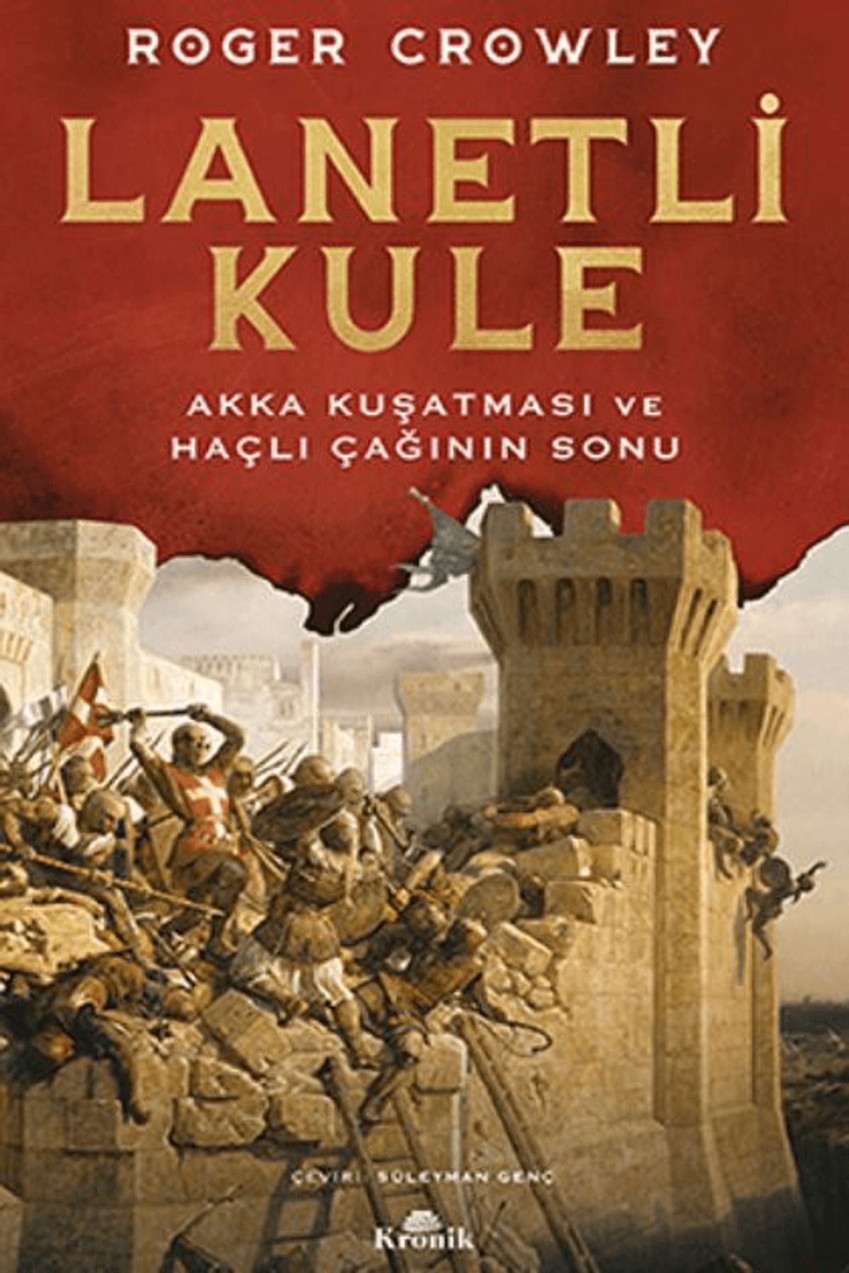 Kronik Kitap Lanetli Kule