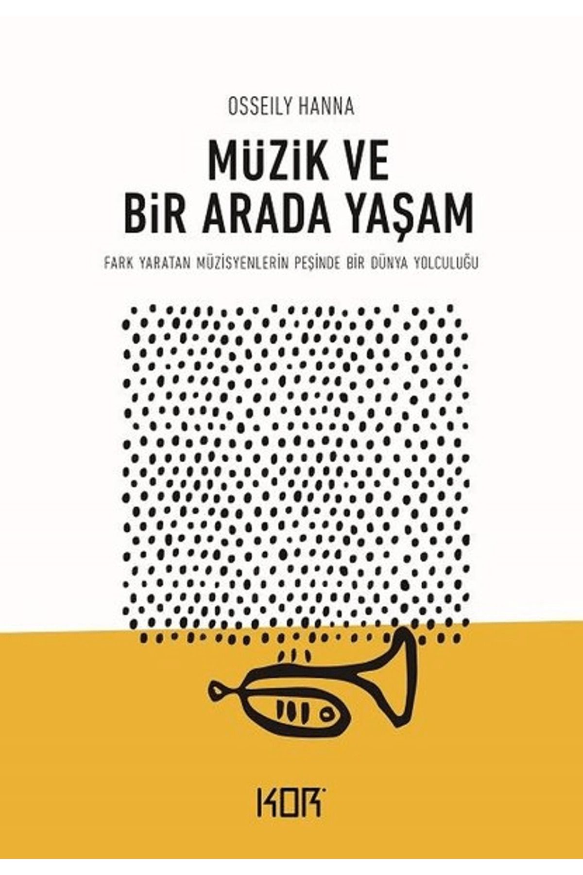 Kor Kitap Müzik ve Bir Arada Yaşam