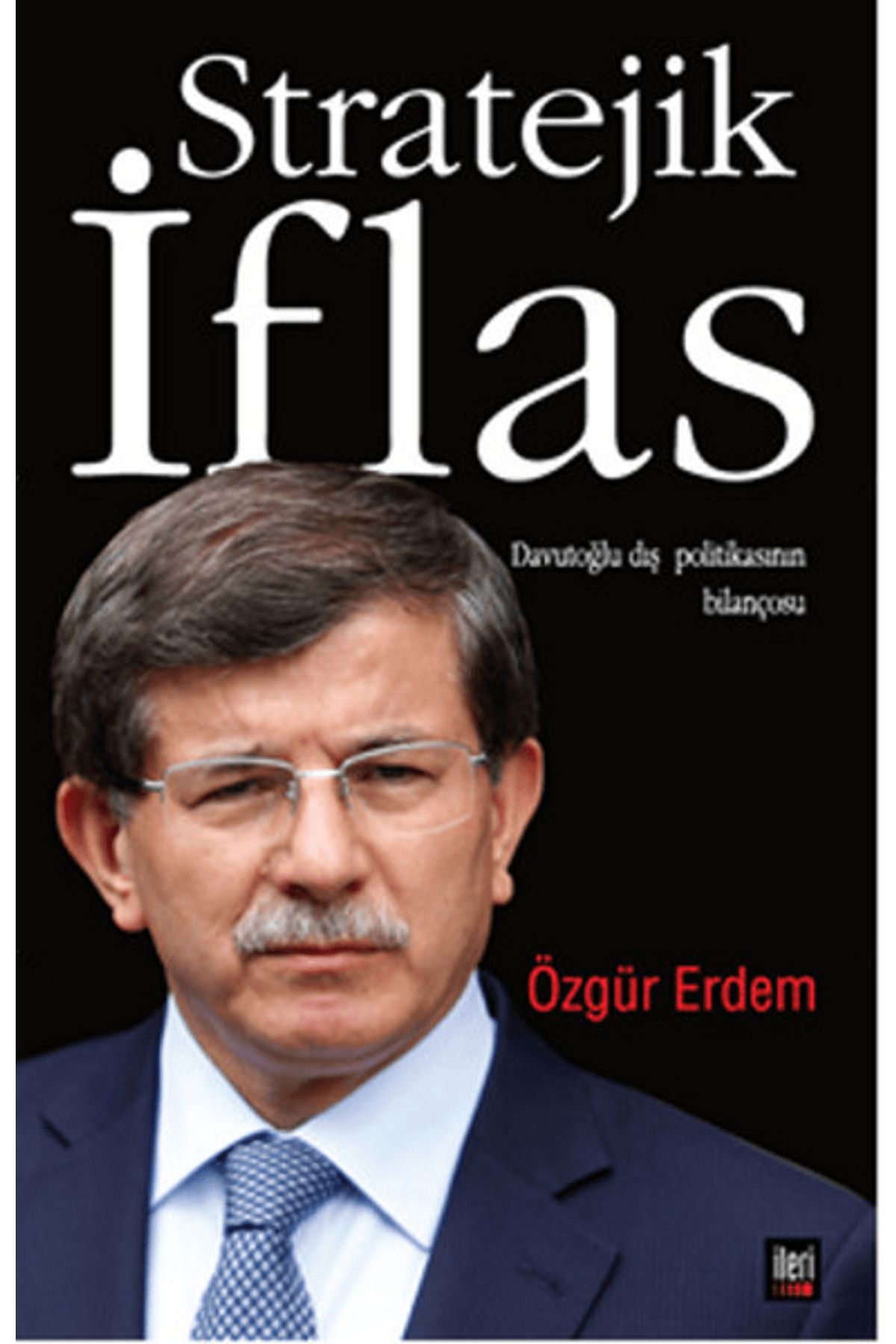 İleri Yayınları Stratejik İflas