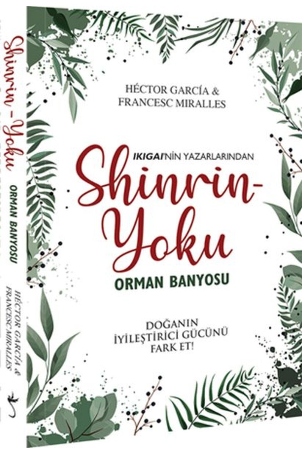 İndigo Kitap Shinrin Yoku - Orman Banyosu