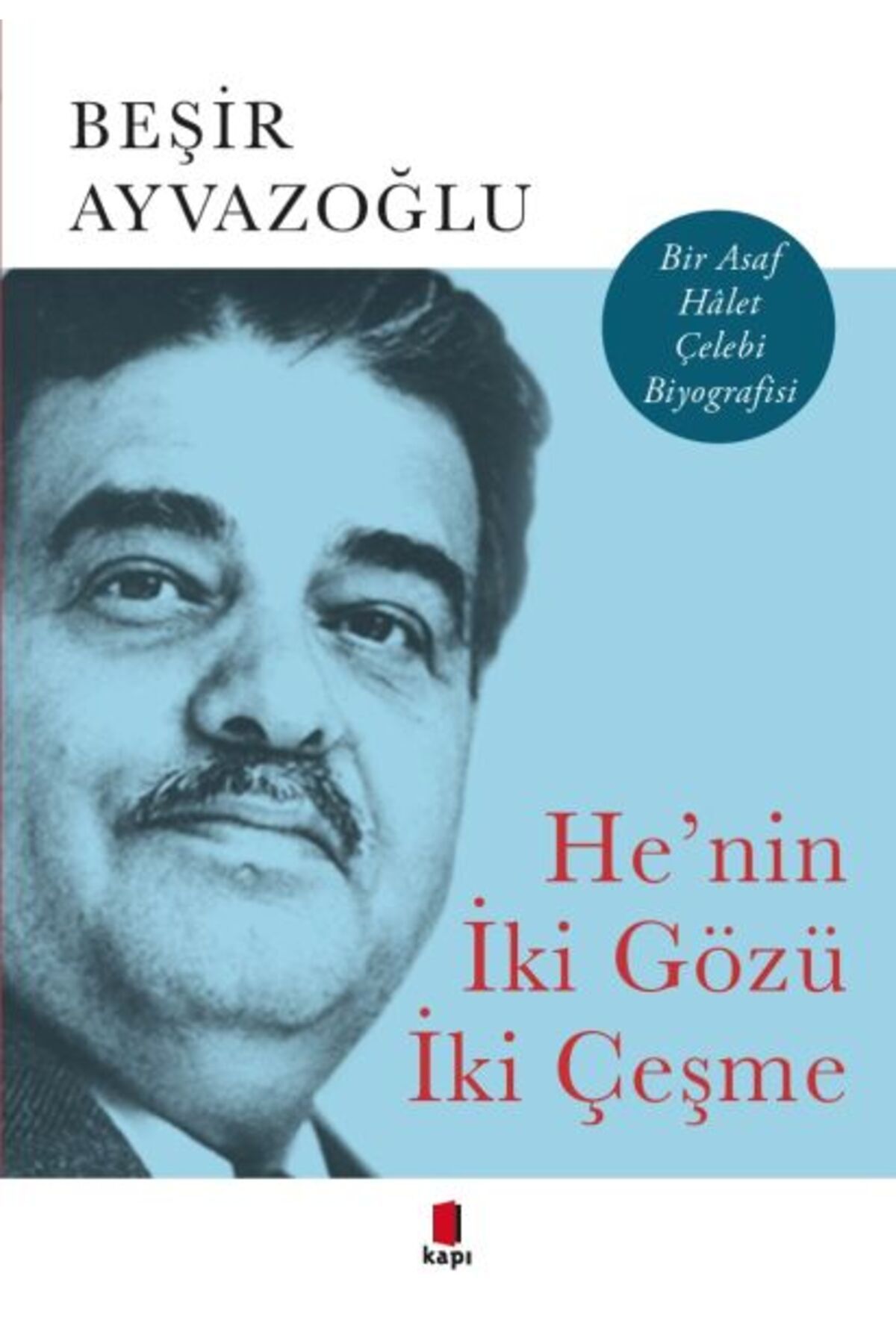 Kapı Yayınları Henin İki Gözü İki Çeşme