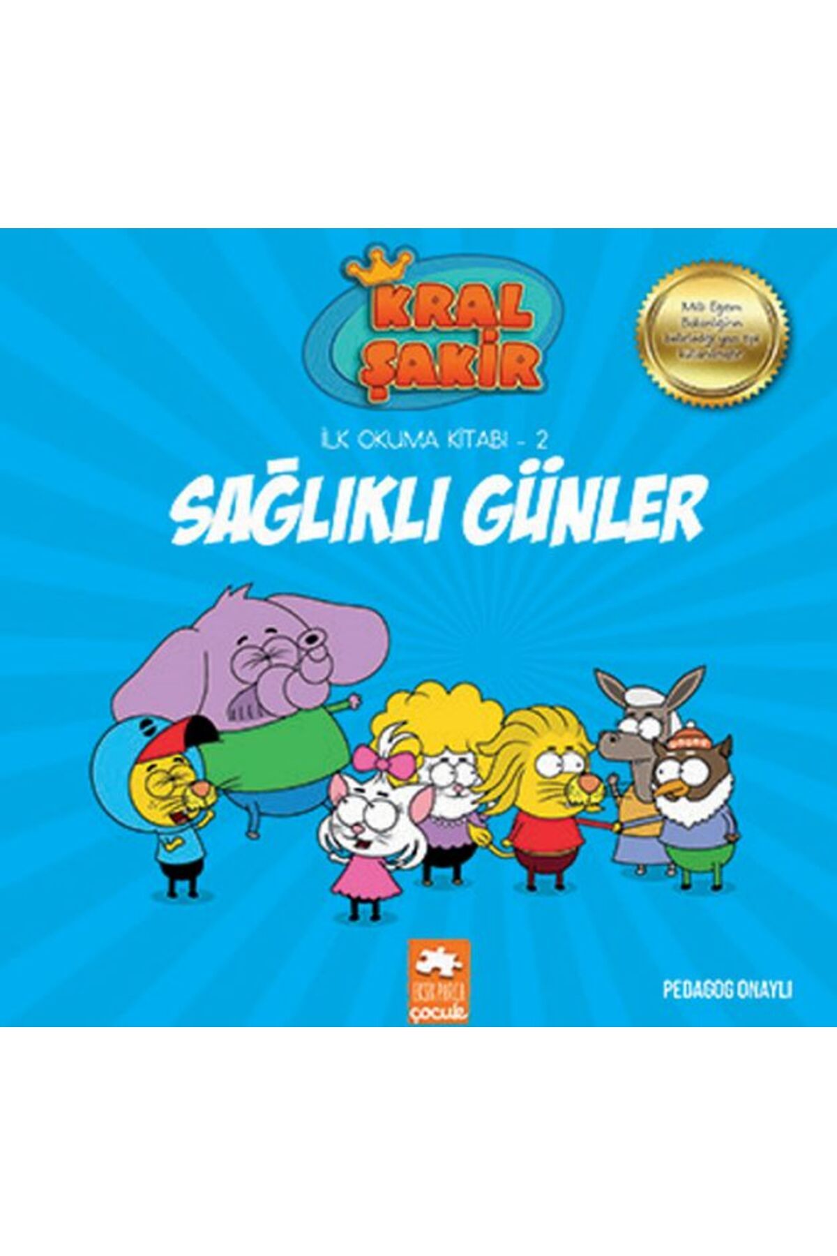 Eksik Parça Yayınları Kral Şakir İlk Okuma 2 - Sağlıklı Günler